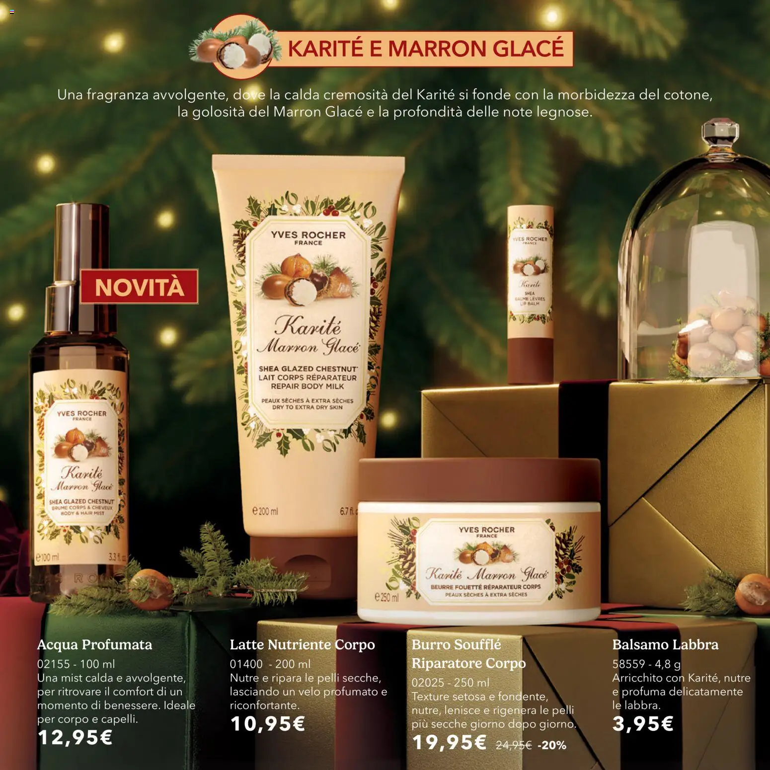 Volantino Yves Rocher del 20/10/2026 | Pagina: 22 | Prodotti: Balsamo, Acqua, Latte, Burro