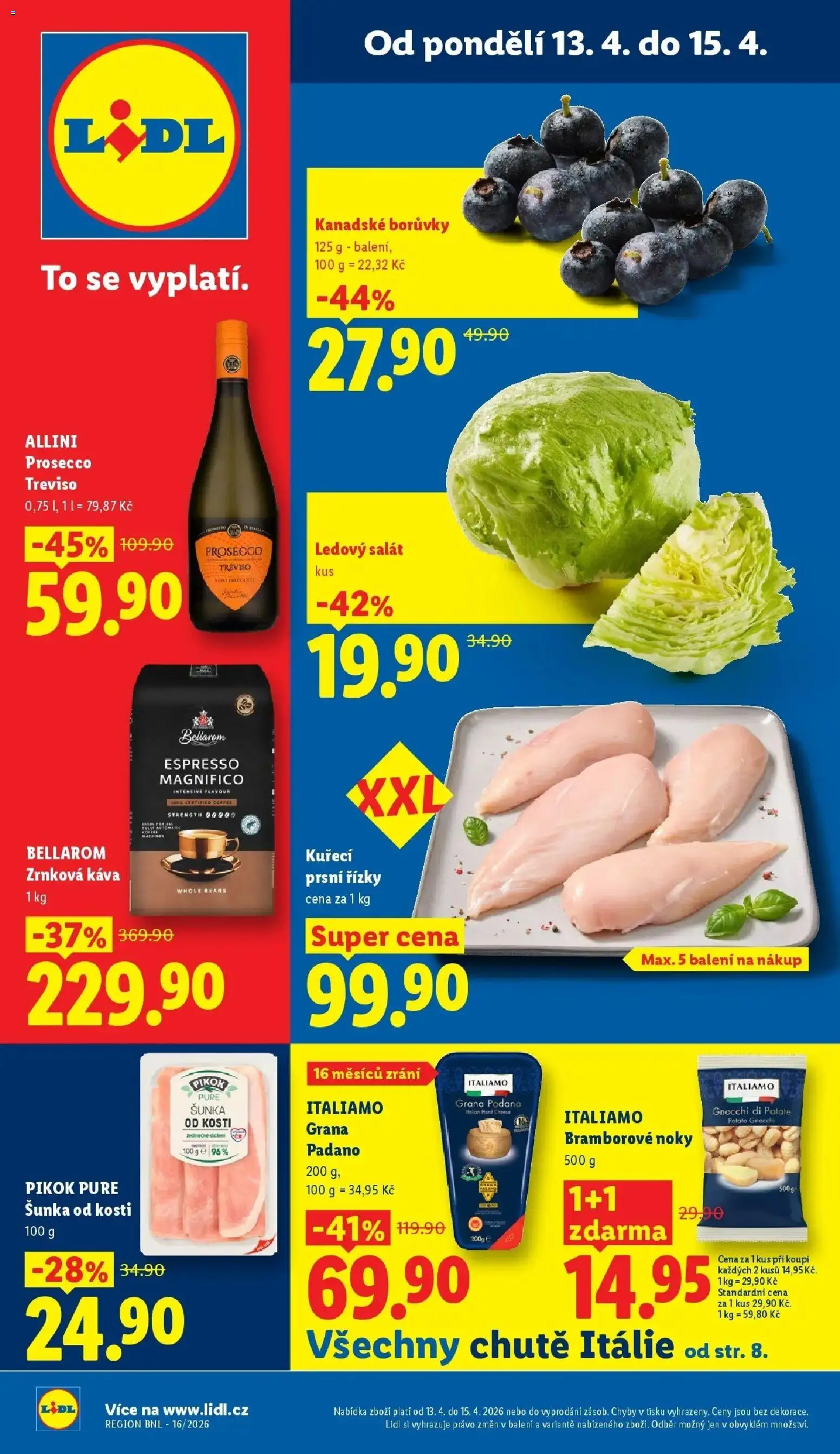 Lidl aktuální leták od 13.04.2026 | Strana: 1 | Produkty: Prosecco, Šunka, Kuřecí prsní řízky, Gnocchi