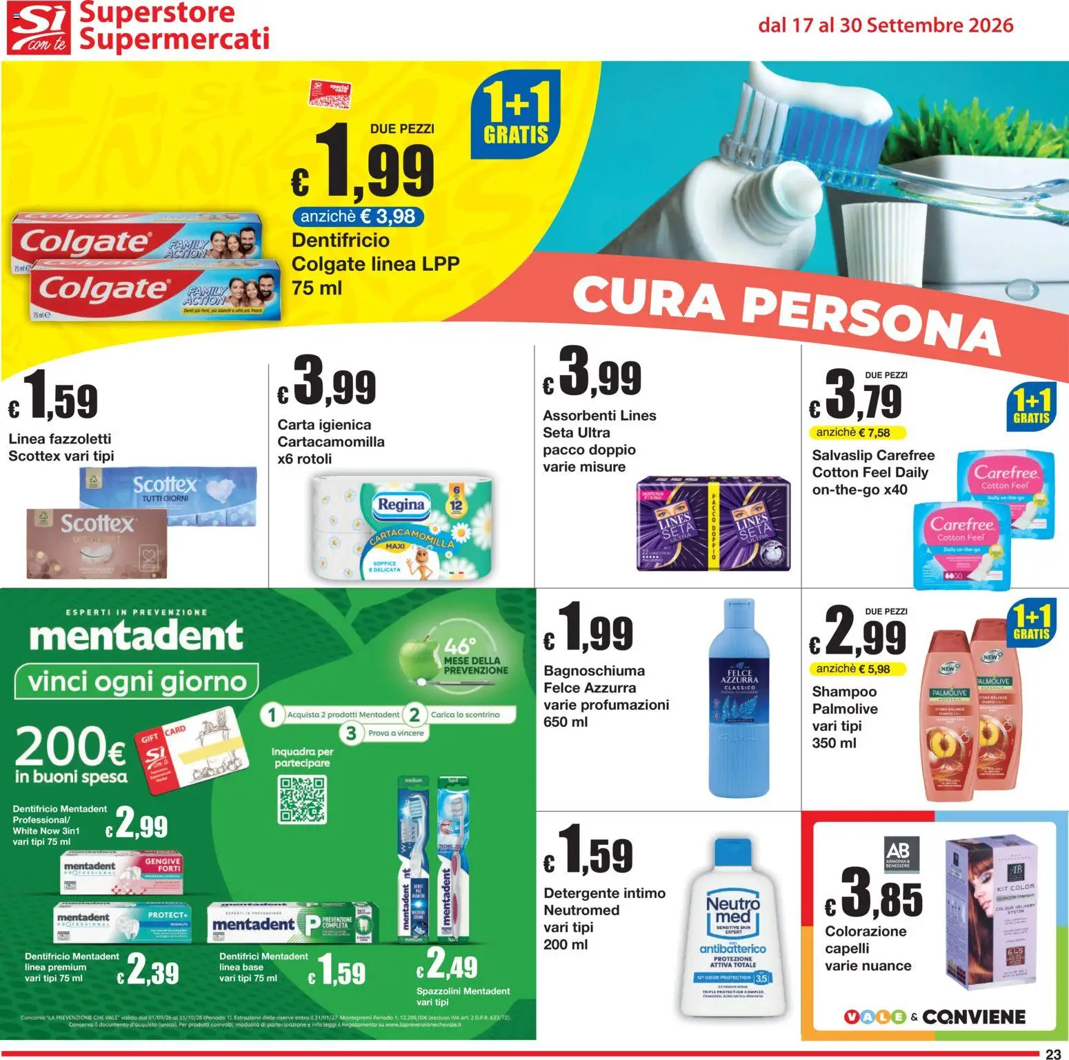 Volantino Sì con Te del 17/09/2026 | Pagina: 23 | Prodotti: Shampoo, Bagnoschiuma, Detergente intimo, Salvaslip