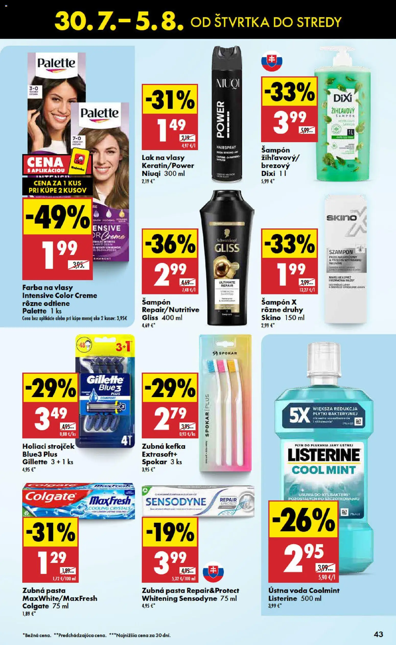 Nové Biedronka akcie – leták je platný od 30.07.2026 | Strana: 43 | Produkty: Zubná kefka, Strojček, Holiaci strojček