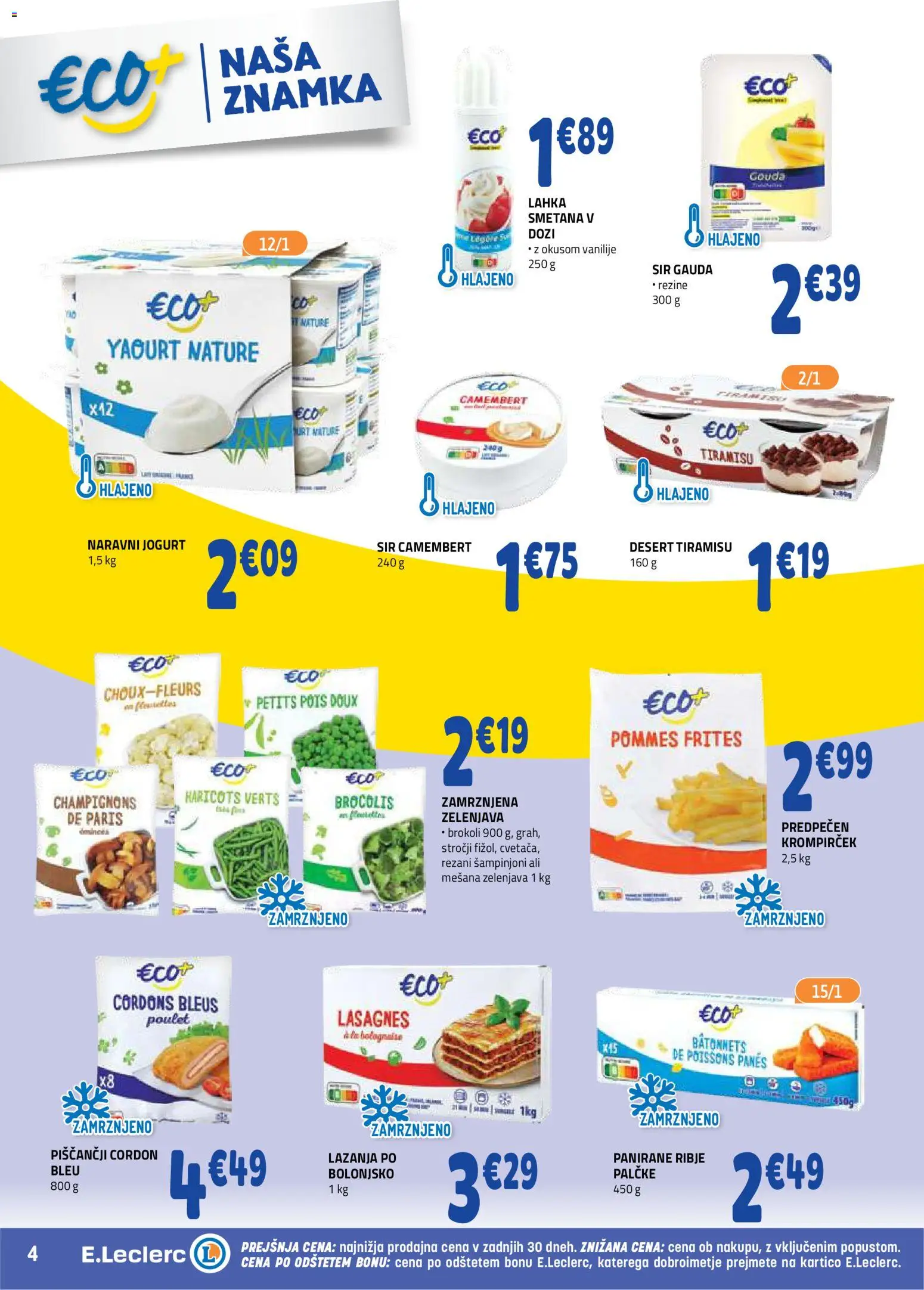 Novi E.leclerc katalog ponudbe – veljaven od 28.10.2026 | Stran: 4 | Izdelki: Šampinjoni, Sir, Jogurt, Lazanja