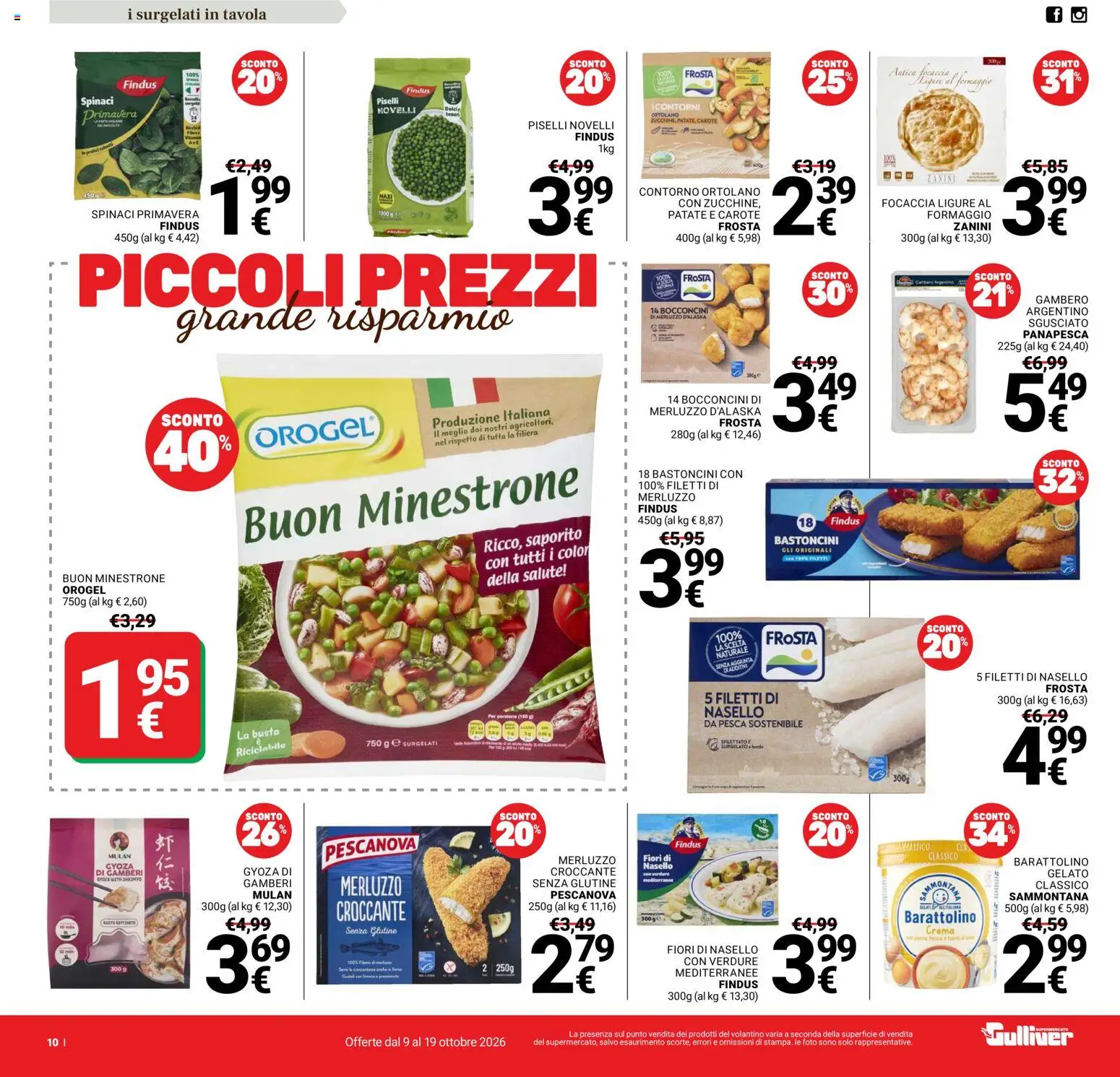 Volantino Gulliver del 09/10/2026 | Pagina: 10 | Prodotti: Minestrone, Focaccia, Patate, Piselli