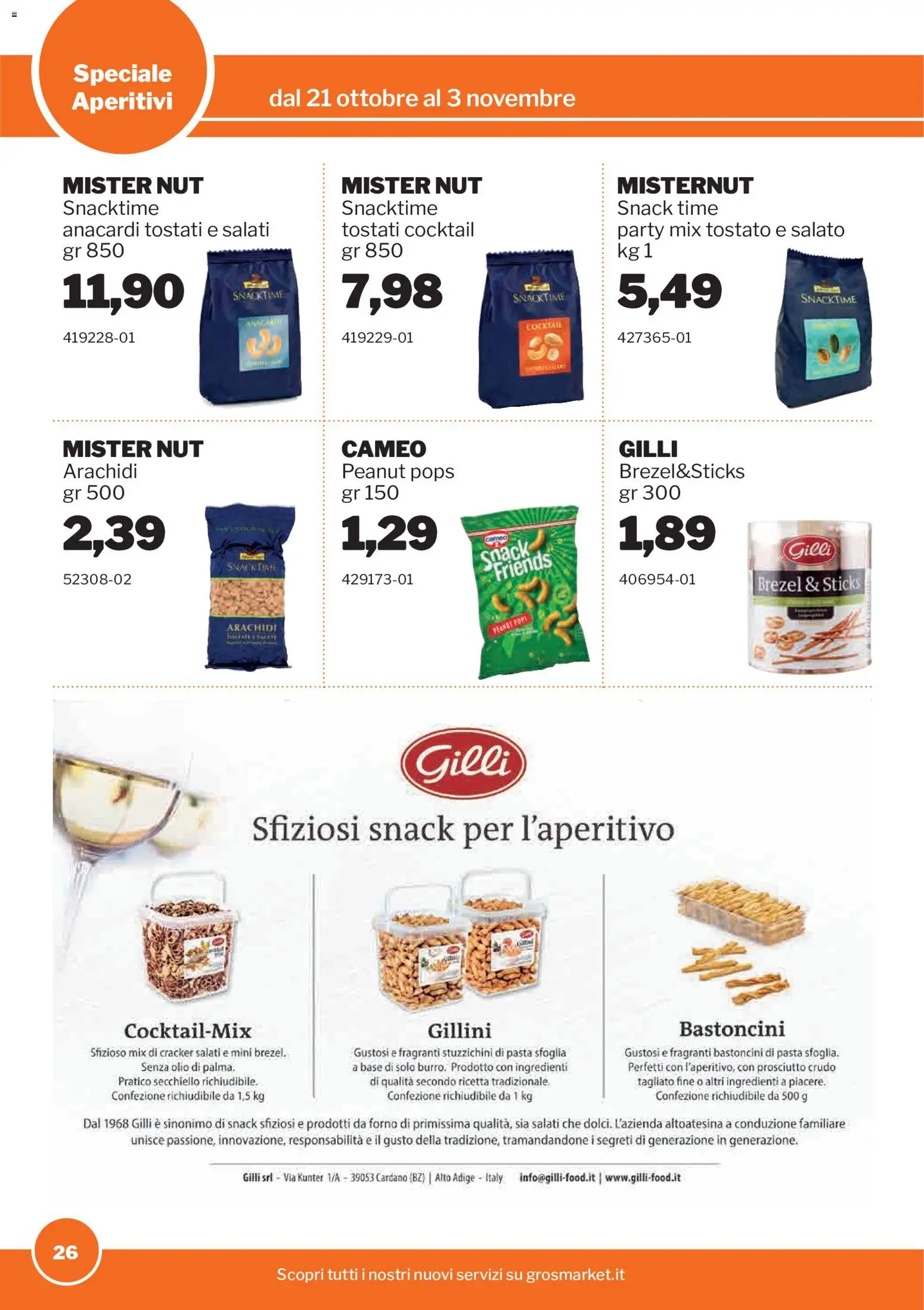 Volantino Sogegross del 21/10/2026 | Pagina: 26 | Prodotti: Olio, Pasta, Cracker, Ingredienti