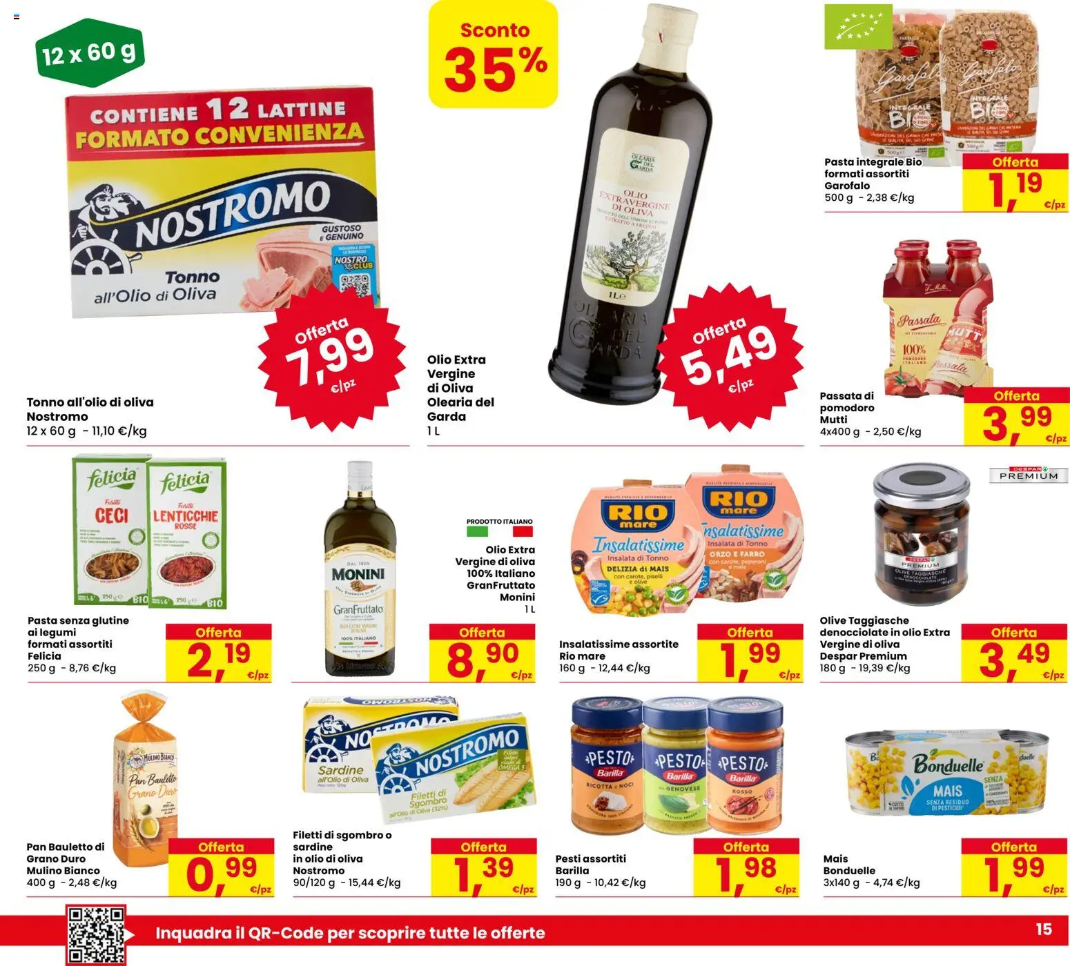 Volantino Eurospar del 01/08/2026 | Pagina: 15 | Prodotti: Pasta senza glutine, Pomodoro, Olio, Piselli