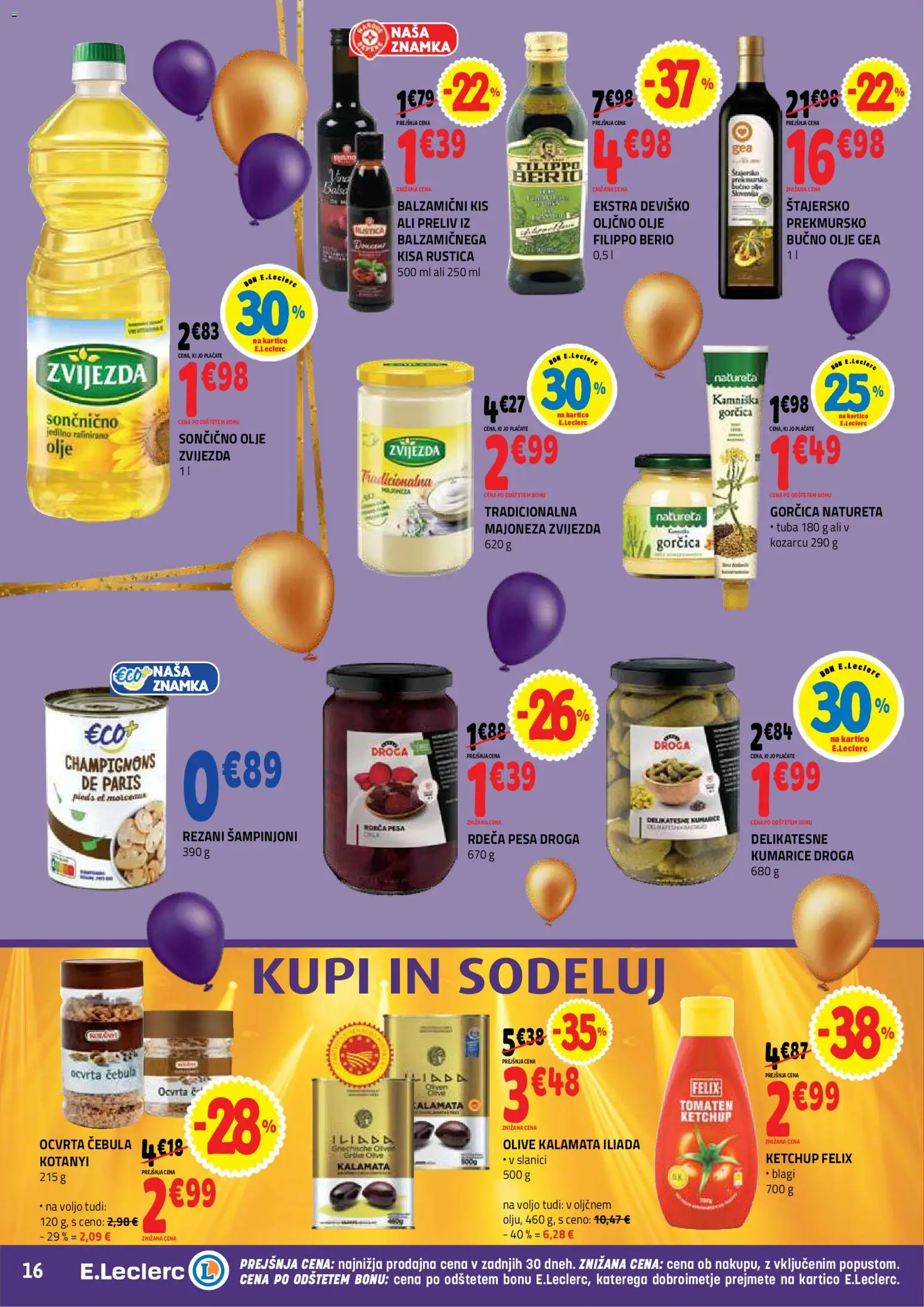 Novi E.leclerc katalog ponudbe – veljaven od 21.10.2026 | Stran: 16 | Izdelki: Šampinjoni, Olive, Cebula, Majoneza