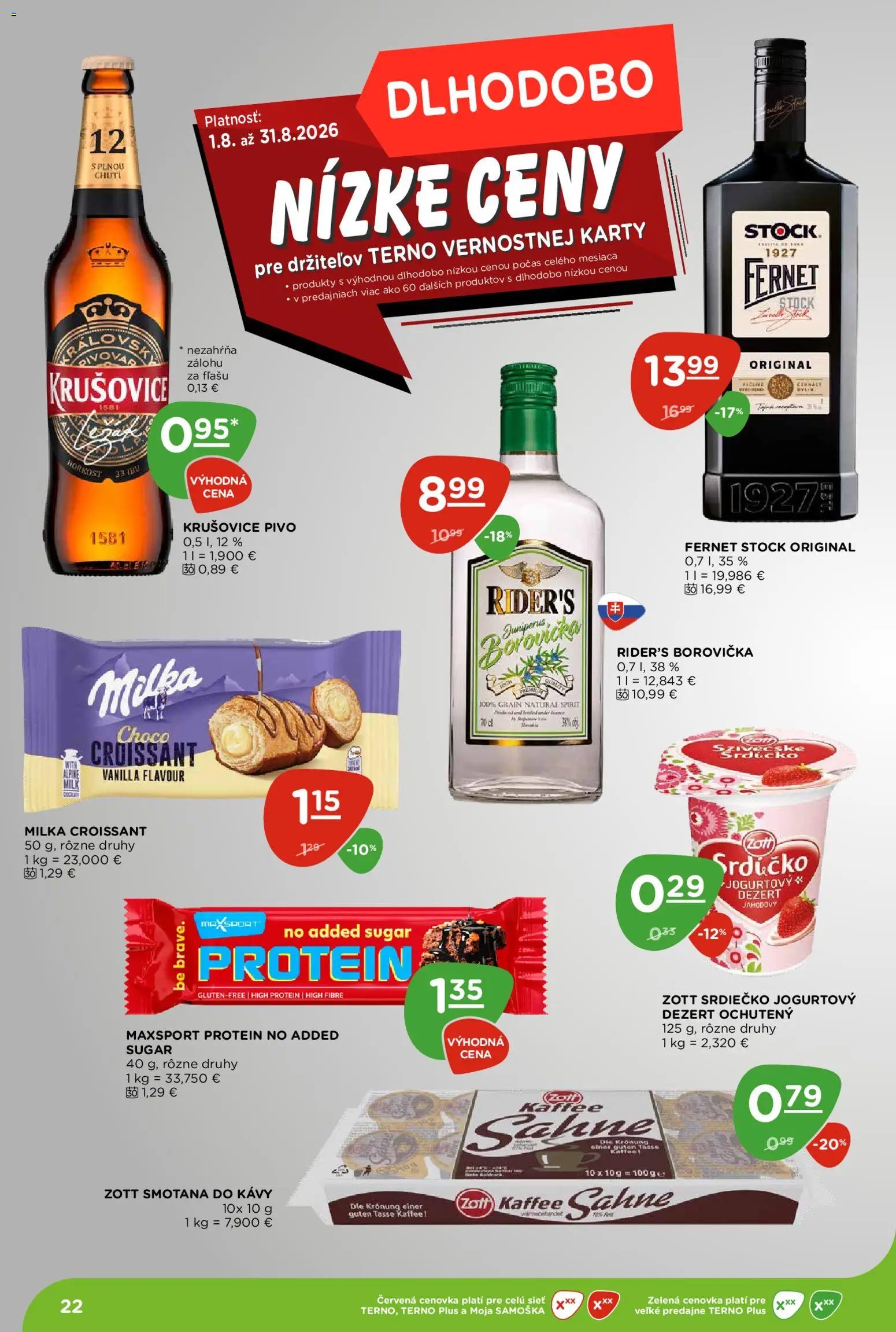 Nové Terno akcie – leták je platný od 13.08.2026 | Strana: 22 | Produkty: Pivo, Borovička, Krušovice, Fernet Stock
