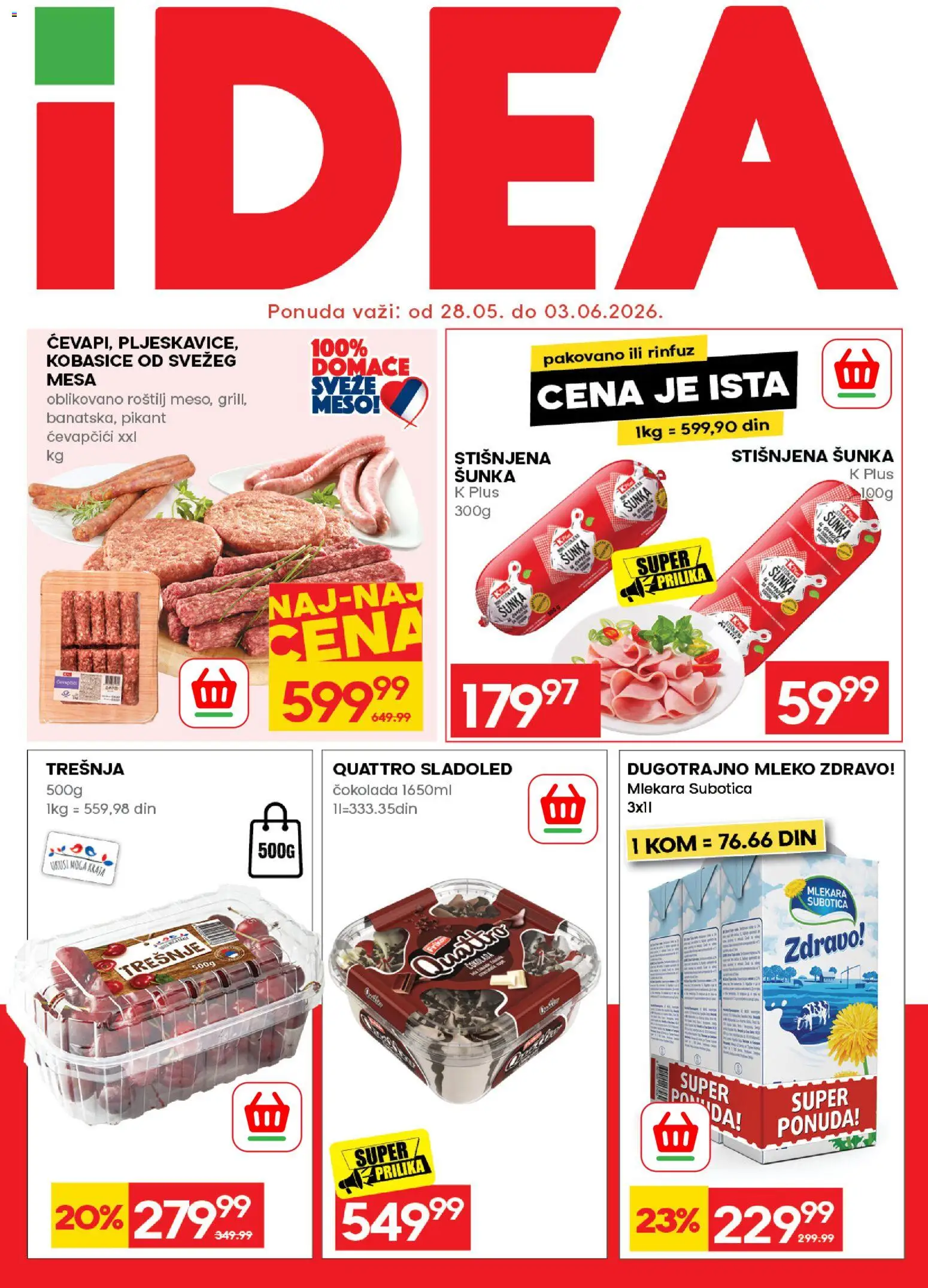 Idea katalog - važi od 28.05.2026 | Strana: 1 | Proizvode: Sladoled, Mleko, Čokolada, Šunka