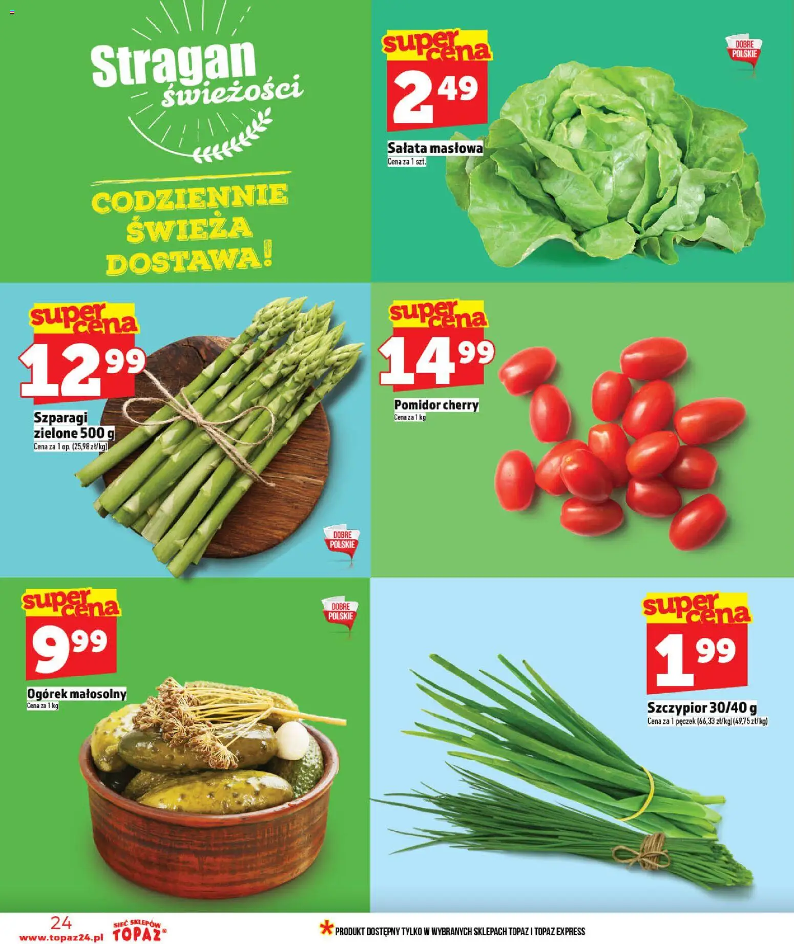 Topaz gazetka - Ceny małe na stałe od 14.05.2026 | Strona: 24 | Produkty: Szparagi, Pomidor cherry