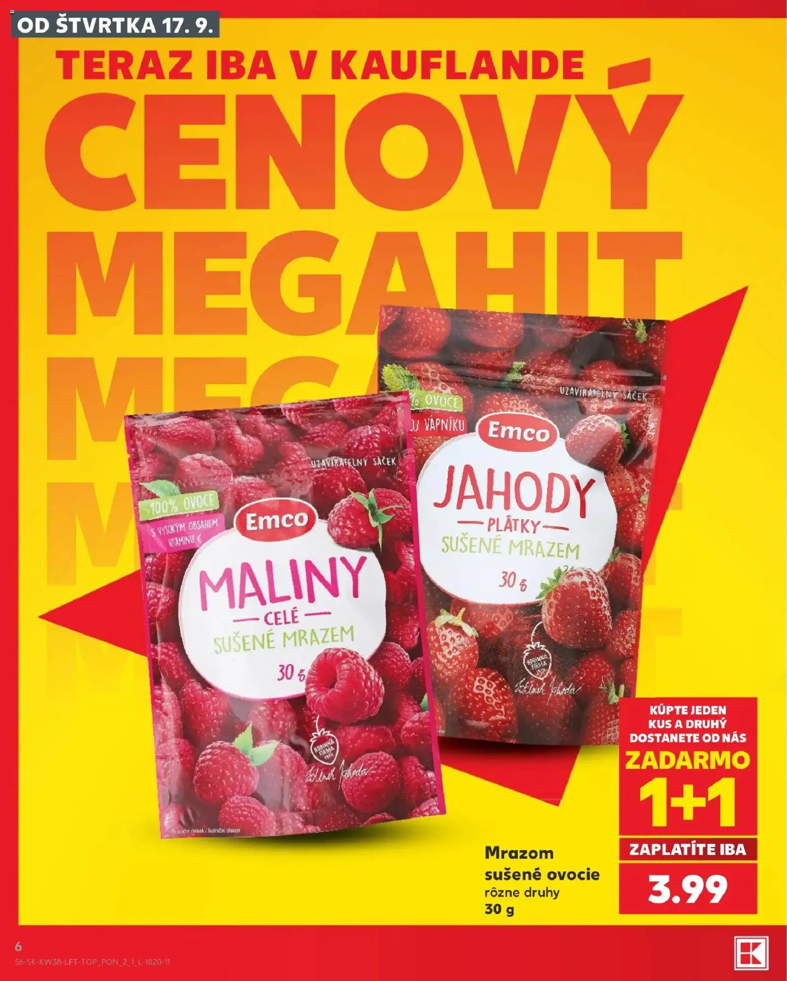Nové Kaufland akcie – leták je platný od 17.09.2026 | Strana: 6 | Produkty: Sušené ovocie, Jahody, Maliny, Ovocie