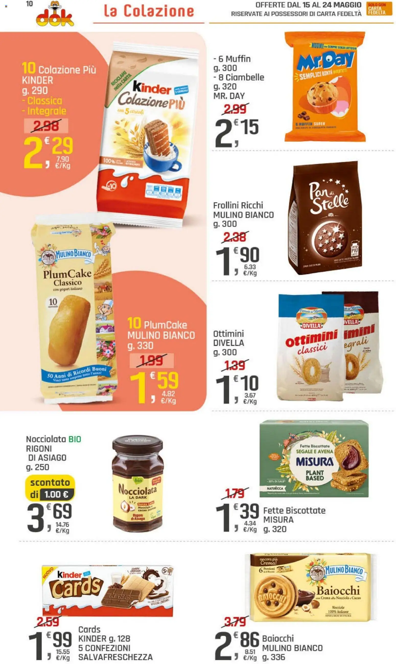 Volantino DOK del 15.05.2026 | Pagina: 10 | Prodotti: Crema, Nocciole, Plumcake, Fette biscottate