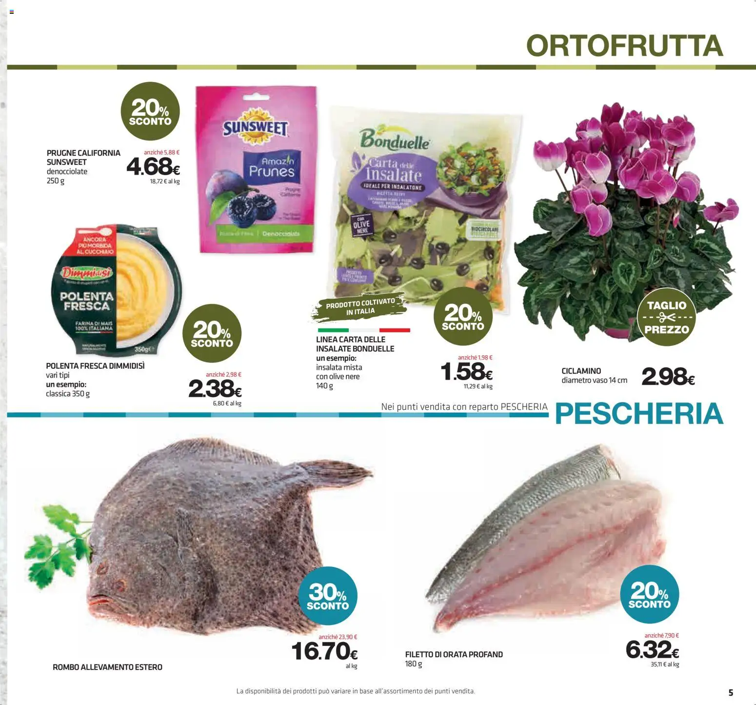 Volantino Superconti del 08/10/2026 | Pagina: 5 | Prodotti: Prugne, Insalata, Orata, Vaso