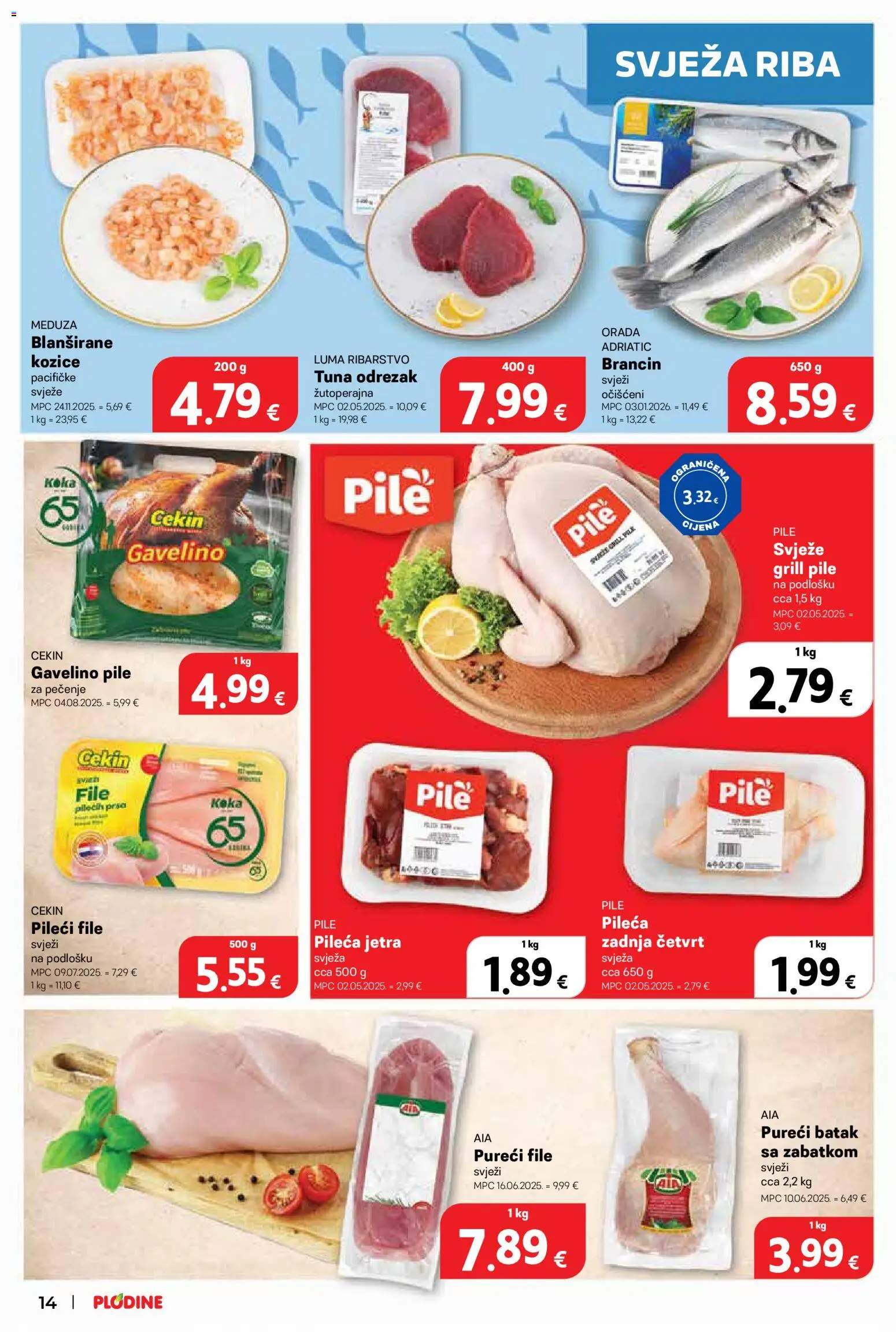 Plodine katalog | vrijedi od 15.04.2026 | Stranica: 14 | Proizvodi: Pileći file, Brancin, Tuna, Kozice