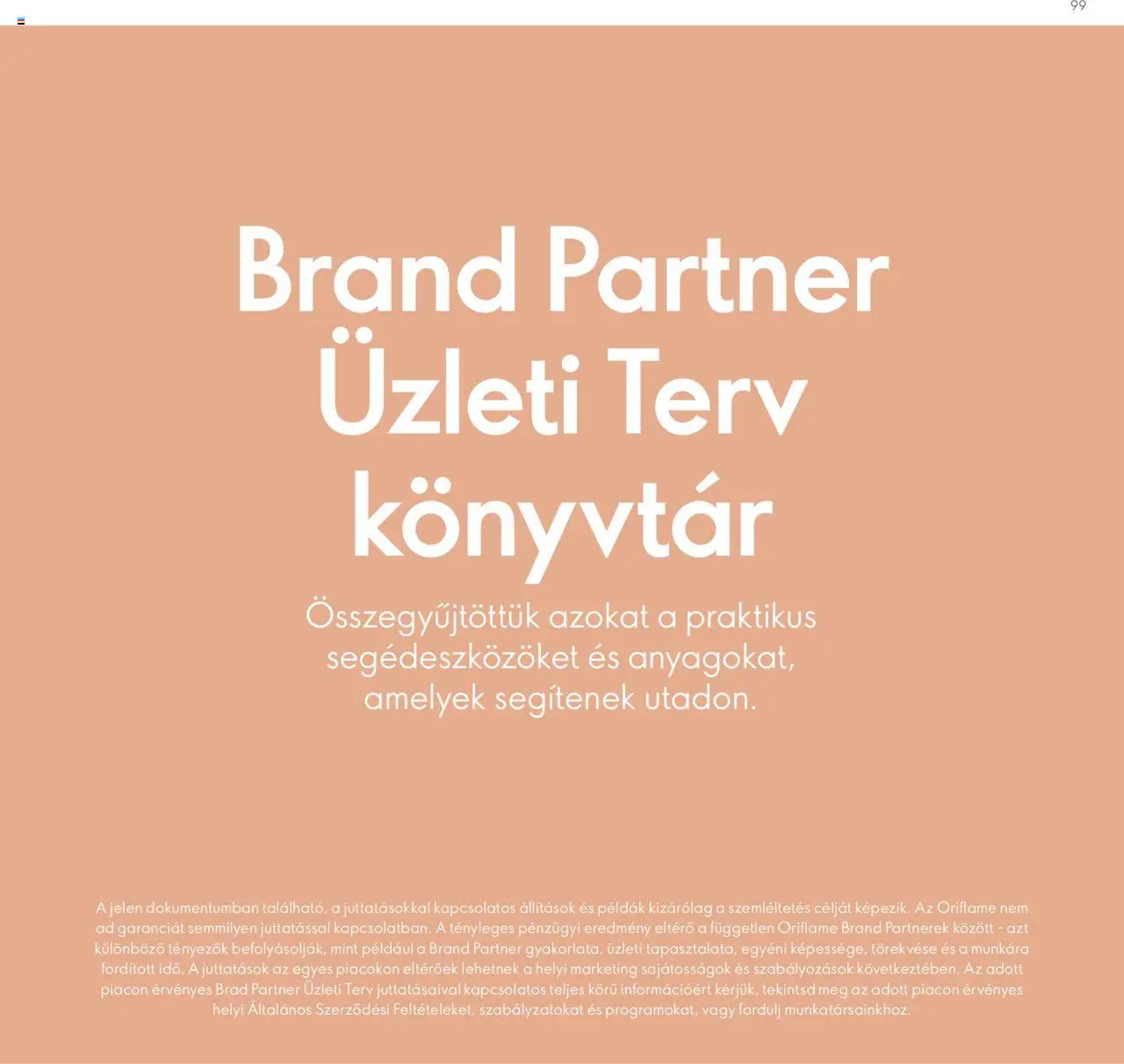 Oriflame akciós ujság - amely érvényes a következő dátumtól: 2024.04.28. | Oldal: 99