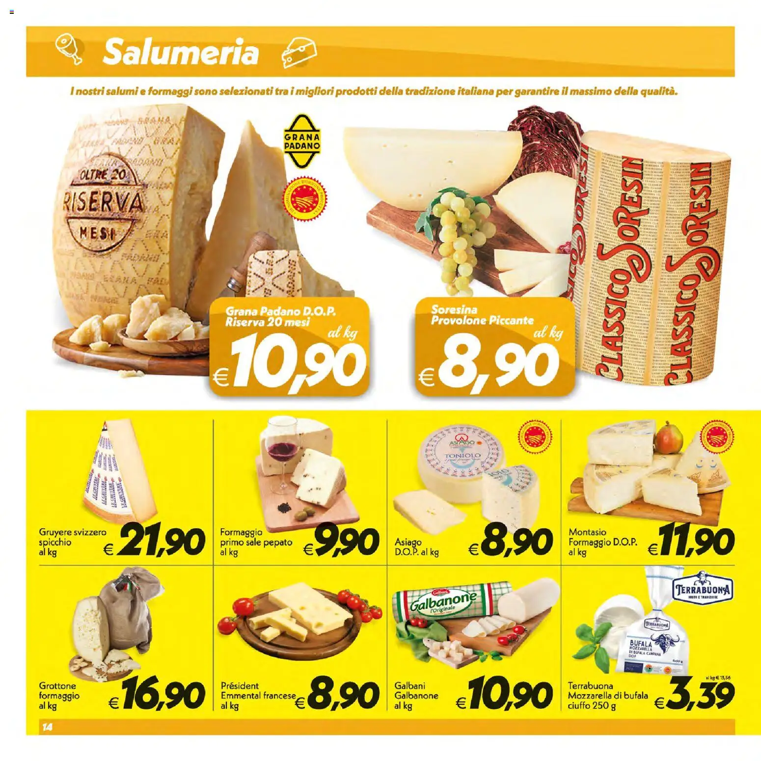 Volantino SuperConveniente del 16/07/2026 | Pagina: 14 | Prodotti: Provolone, Sale, Mozzarella, Formaggio