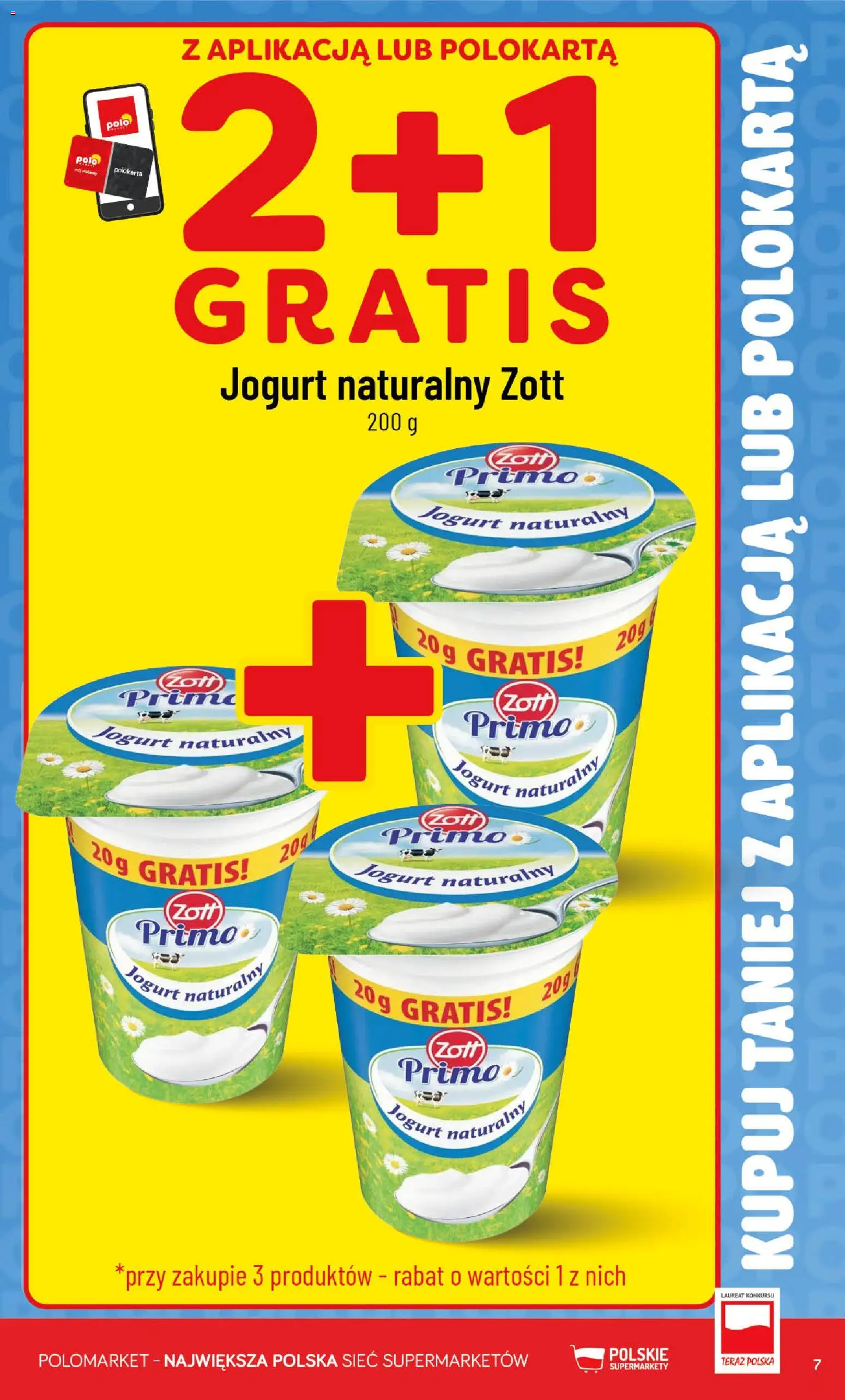 POLOmarket gazetka - Kupuj taniej od 22.07.2026 | Strona: 7 | Produkty: Jogurt naturalny, Jogurt