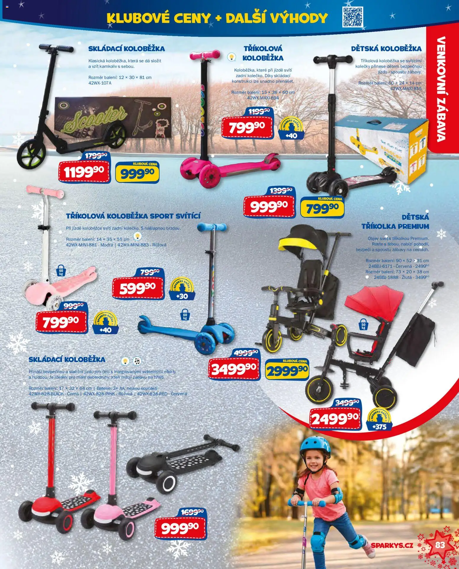 Sparkys katalog Vánoce 2026 od 01.10.2026 | Strana: 83 | Produkty: Koloběžka, Dětská koloběžka, Baterie, Tříkolka