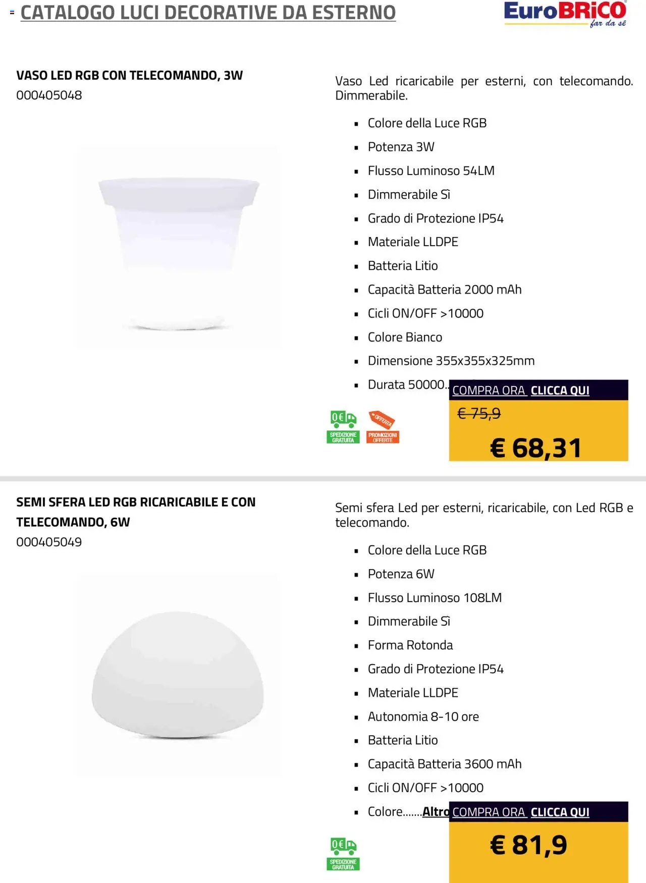 Volantino Eurobrico del 23/07/2025 | Pagina: 18 | Prodotti: Batteria, Vaso