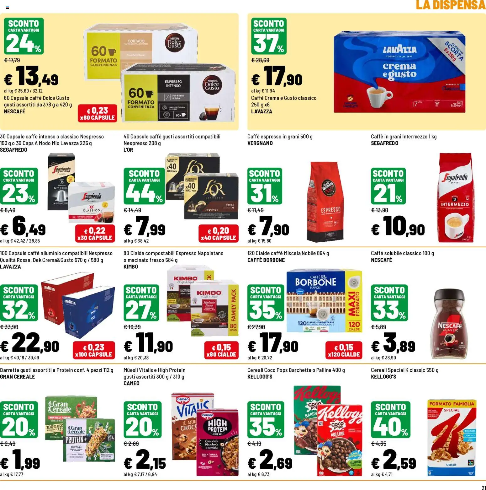 Volantino Iper del 19/08/2026 | Pagina: 21 | Prodotti: Caffè, Cereali, Mirtilli, Kimbo