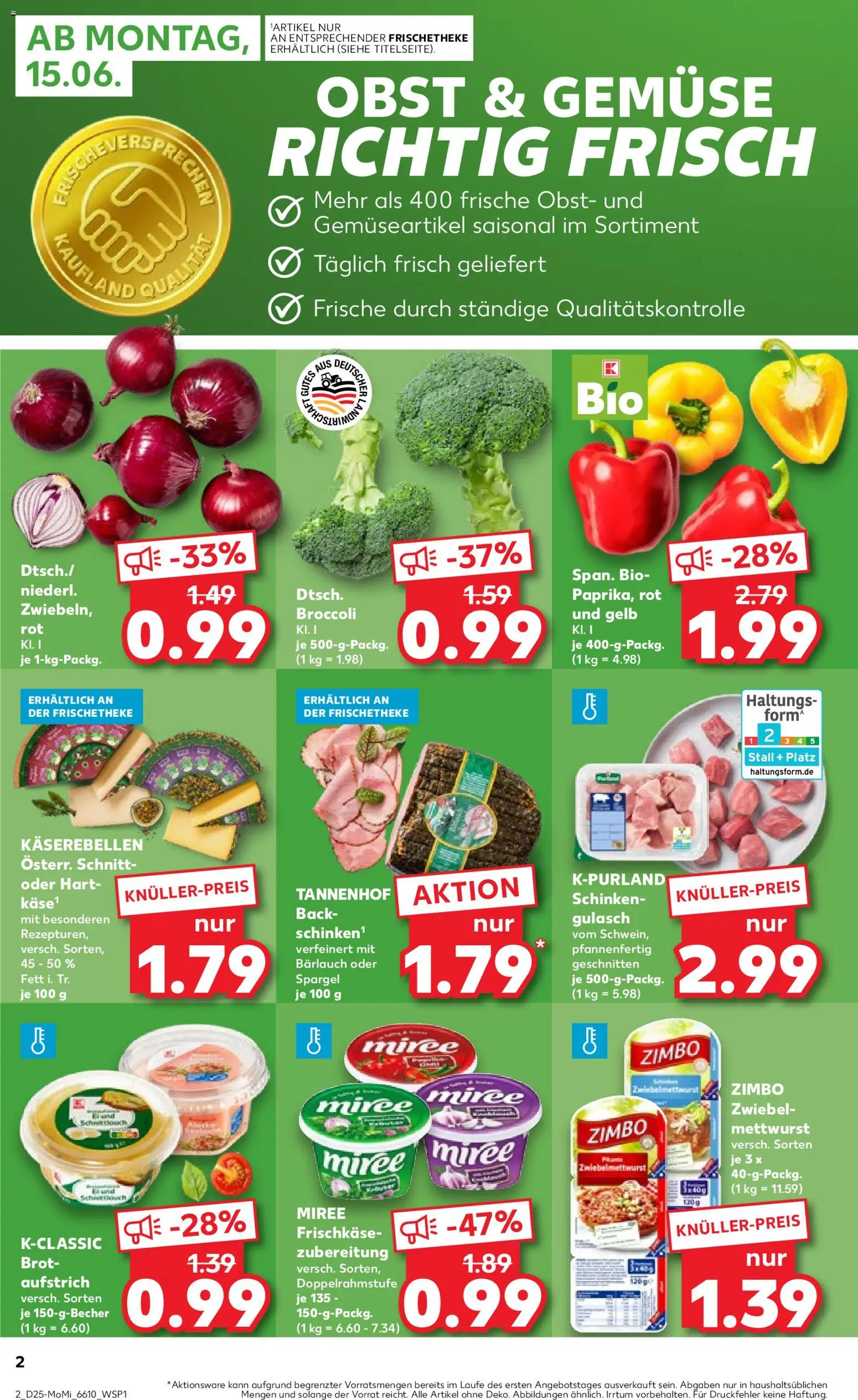Kaufland Prospekt Köln – gültig ab 15.06.2026 | Seite: 2 | Produkte: Käse, Gemüse, Brot, Frischkase