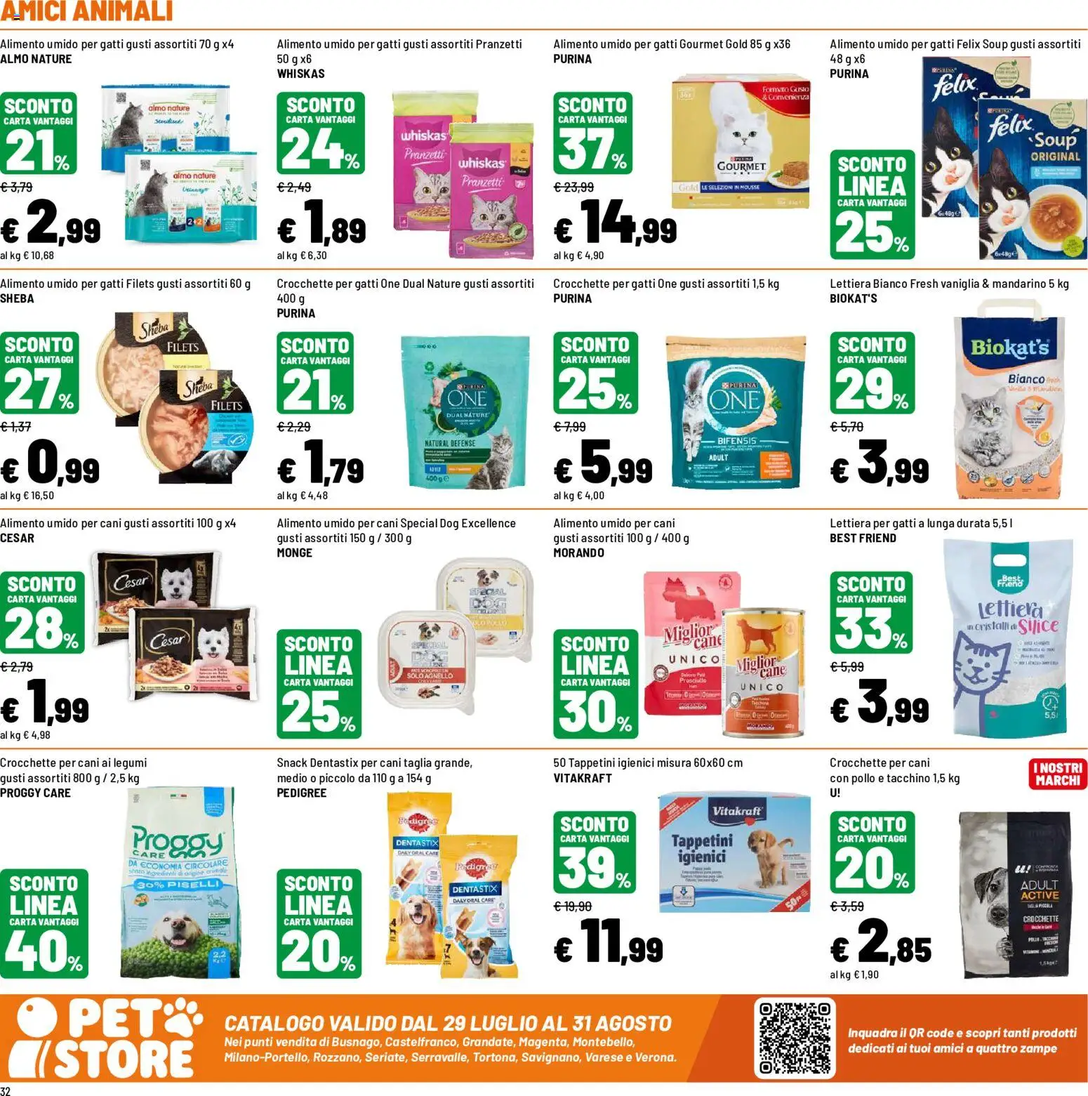 Volantino Iper del 30/07/2026 | Pagina: 32 | Prodotti: Lettiera per gatti, Tacchino, Crocchette, Piselli