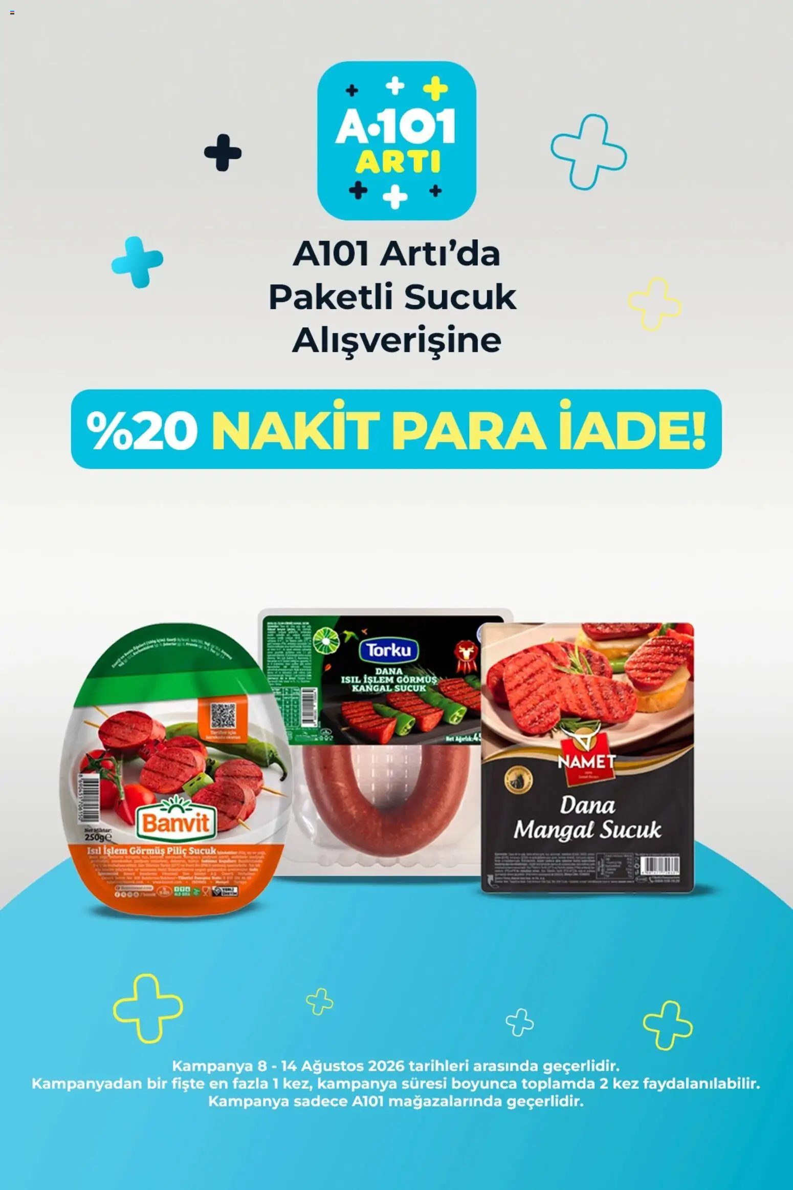 A101 - Arti - 13 Ağustos 2026 tarihinden itibaren geçerlidir | Sayfa: 5 | Ürünler: Piliç, Sucuk