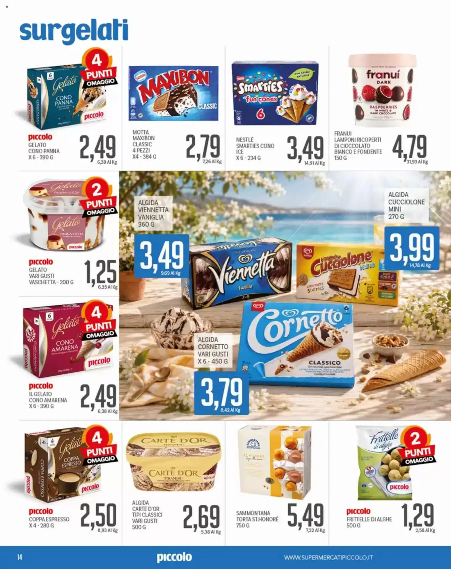Volantino Piccolo del 13/08/2026 | Pagina: 14 | Prodotti: Vaniglia, Gelato, Torta, Amarena
