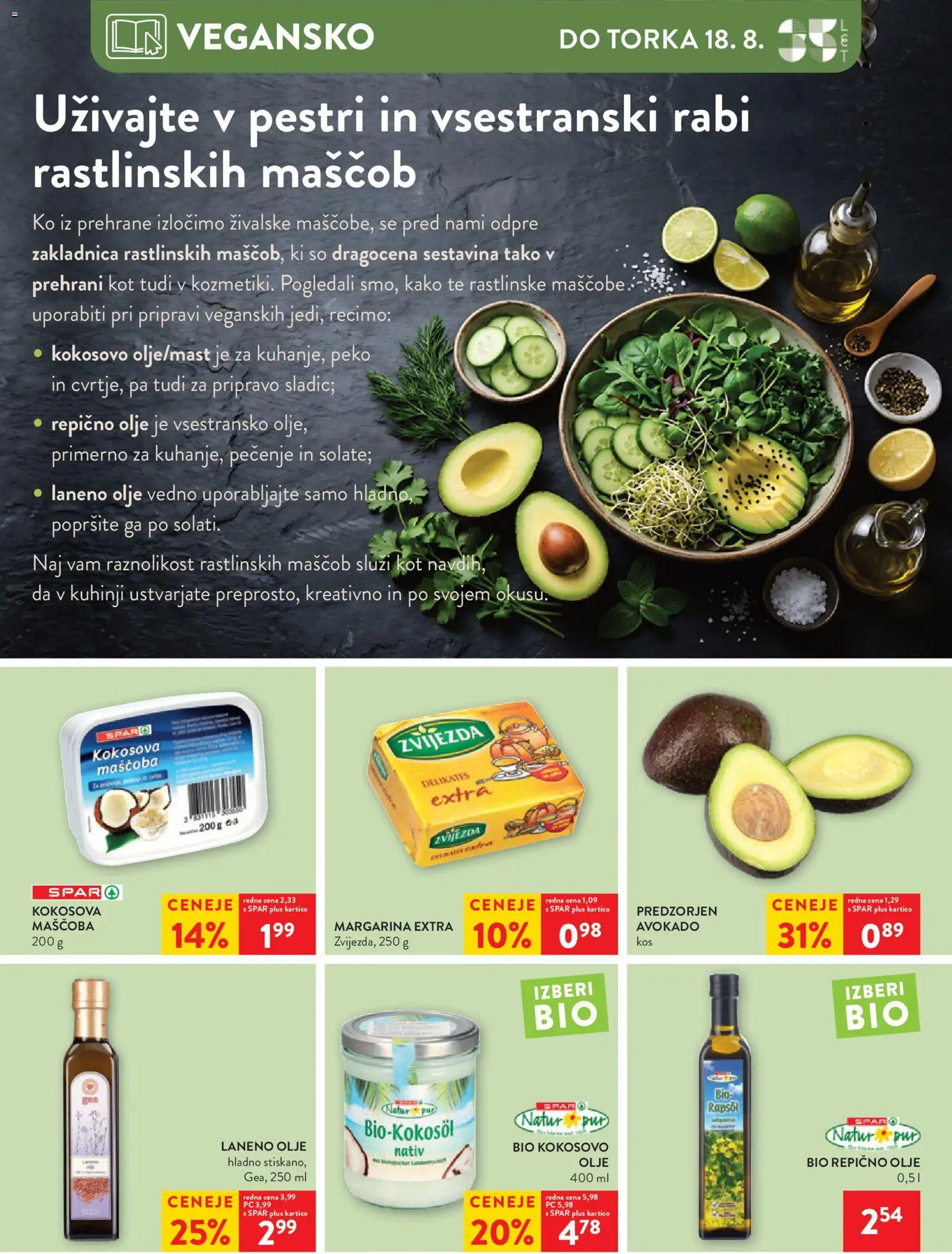 Novi Spar katalog ponudbe – veljaven od 12.08.2026 | Stran: 40 | Izdelki: Margarina, Olje, Avokado