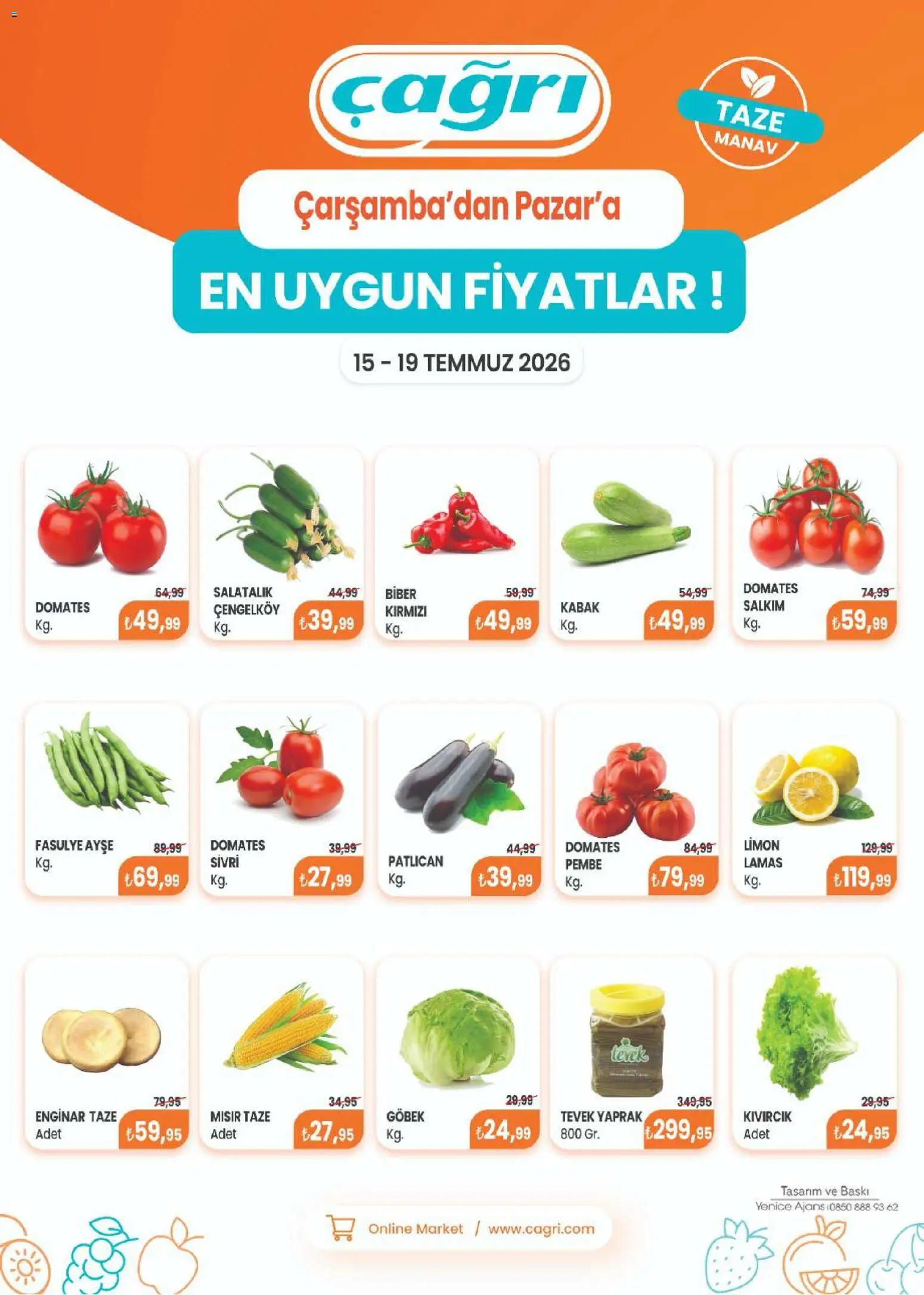 Çağrı Market - Manav Katalog - 15 Temmuz 2026 tarihinden itibaren geçerlidir | Sayfa: 1 | Ürünler: Fasulye, Domates, Patlıcan, Mısır