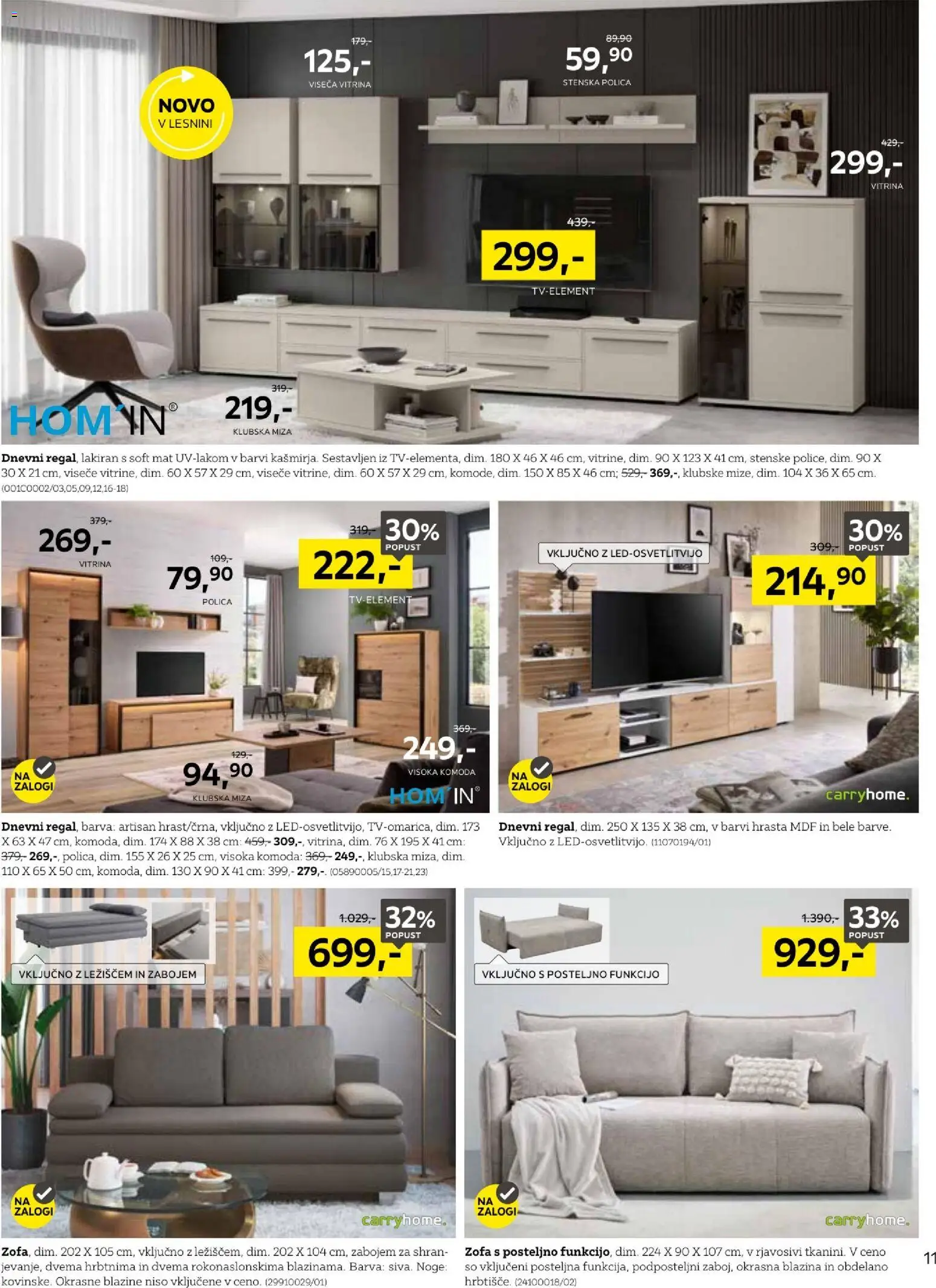 Novi XXXL Lesnina katalog ponudbe – veljaven od 18.08.2026 | Stran: 11 | Izdelki: Blazina, Komoda, Polica, Barva