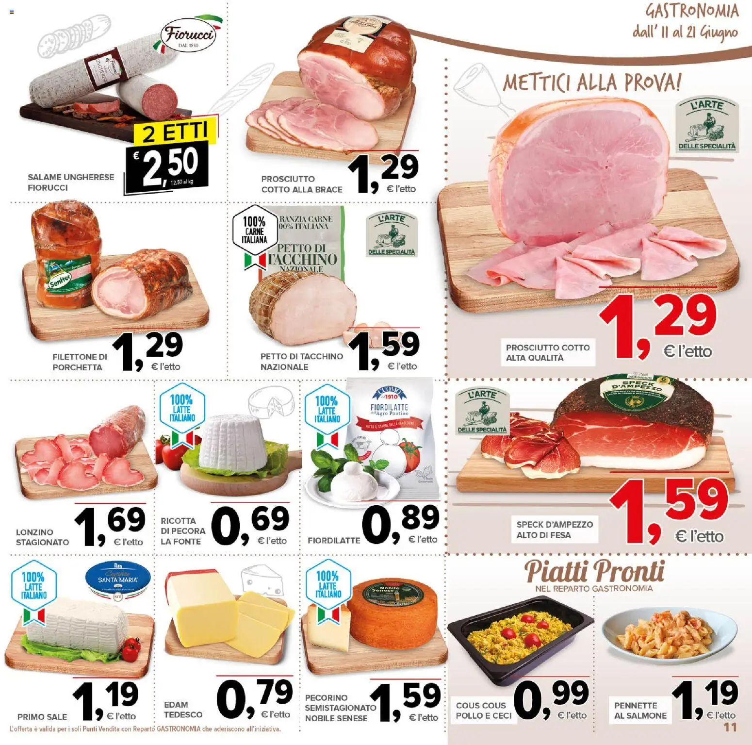 Volantino Todis del 11.06.2026 | Pagina: 11 | Prodotti: Sale, Prosciutto, Ricotta, Pecorino