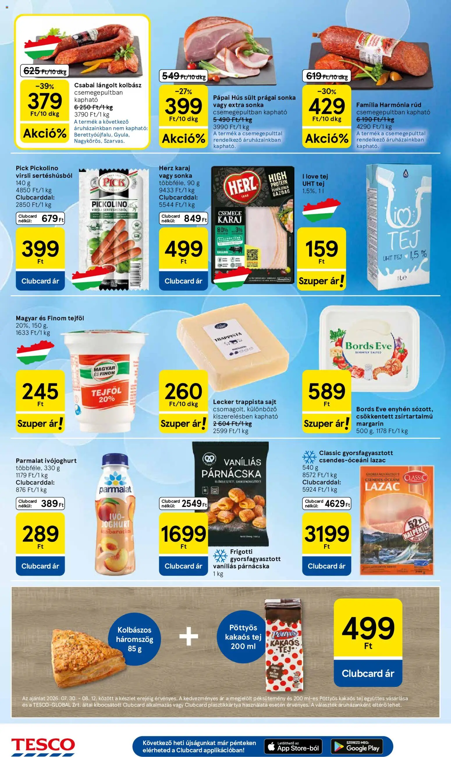 Tesco akciós ujság - amely érvényes a következő dátumtól: 2026.08.06. | Oldal: 4 | Termékek: Virsli, Kolbász, Sonka, Lángolt kolbász