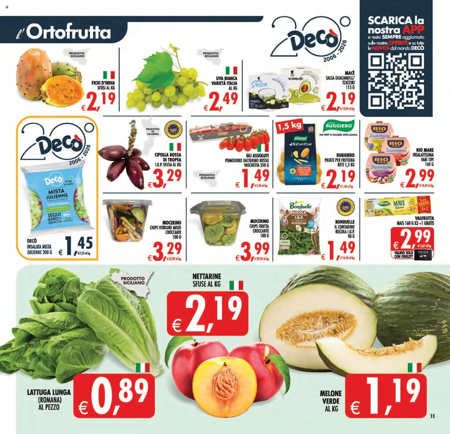 Volantino Decò del 21/08/2026 | Pagina: 11 | Prodotti: Rucola, Verdure, Frutta, Salsa