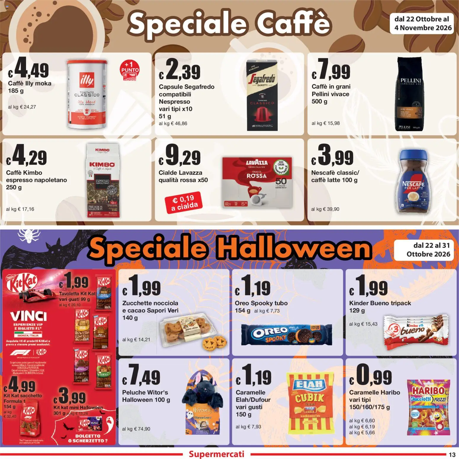 Volantino Sì con Te del 22/10/2026 | Pagina: 13 | Prodotti: Illy, Nescafé, Segafredo, Cialda