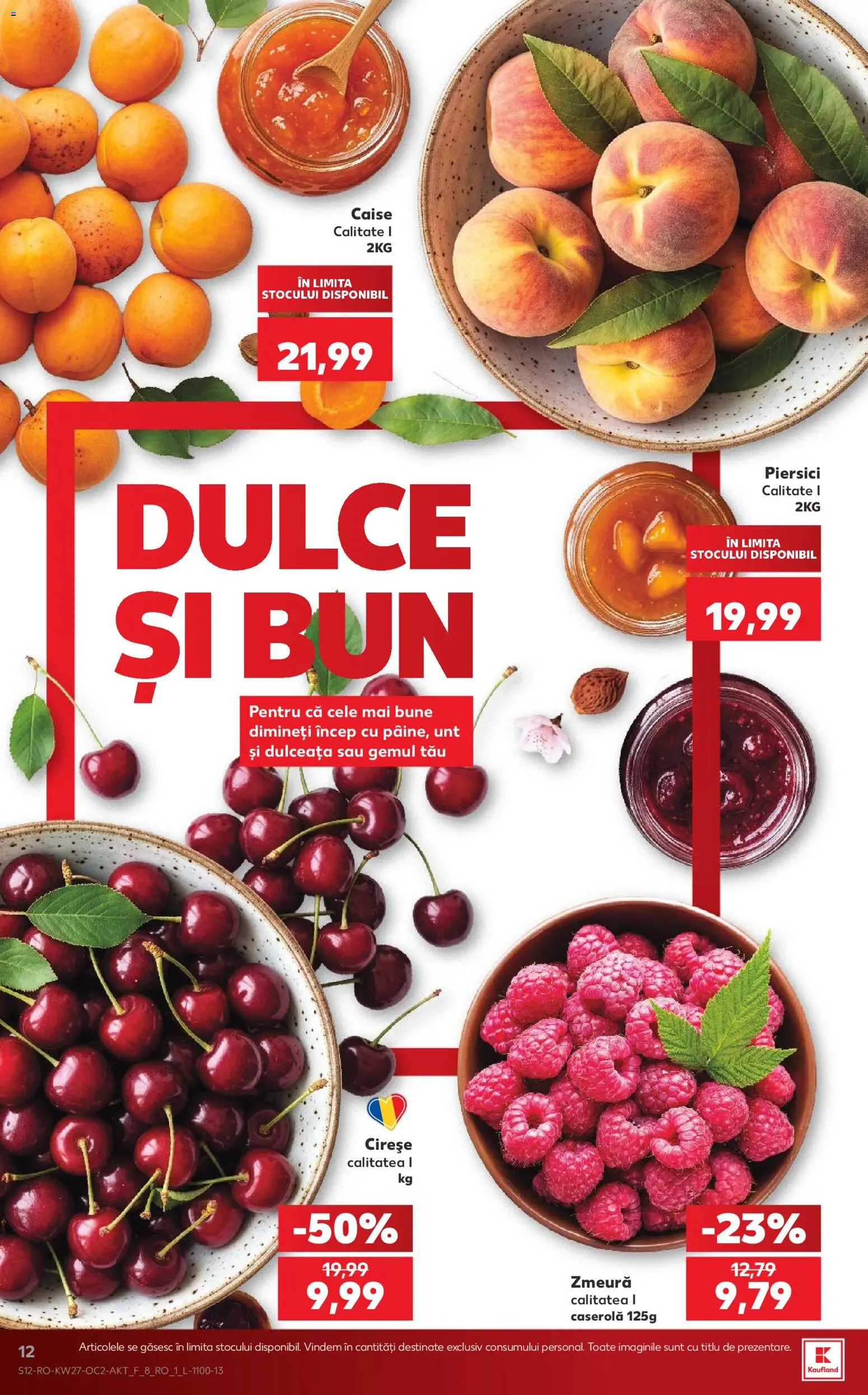 Noul catalog Kaufland – valabil de la 01.07.2026 | Pagină: 12 | Produse: Zmeură, Unt, Cireșe, Ahtapot