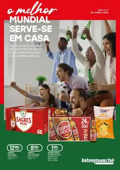 Pré-visualização Intermarché - O melhor mundial serve-se em casa. válido de 04.06.2026