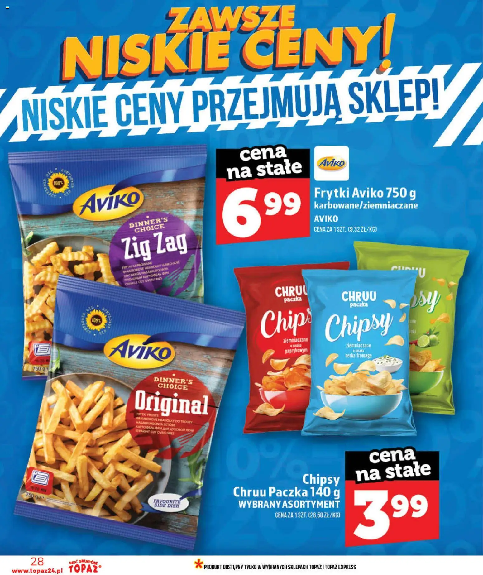Topaz gazetka - MAZ od 28.05.2026 | Strona: 28 | Produkty: Chipsy, Frytki