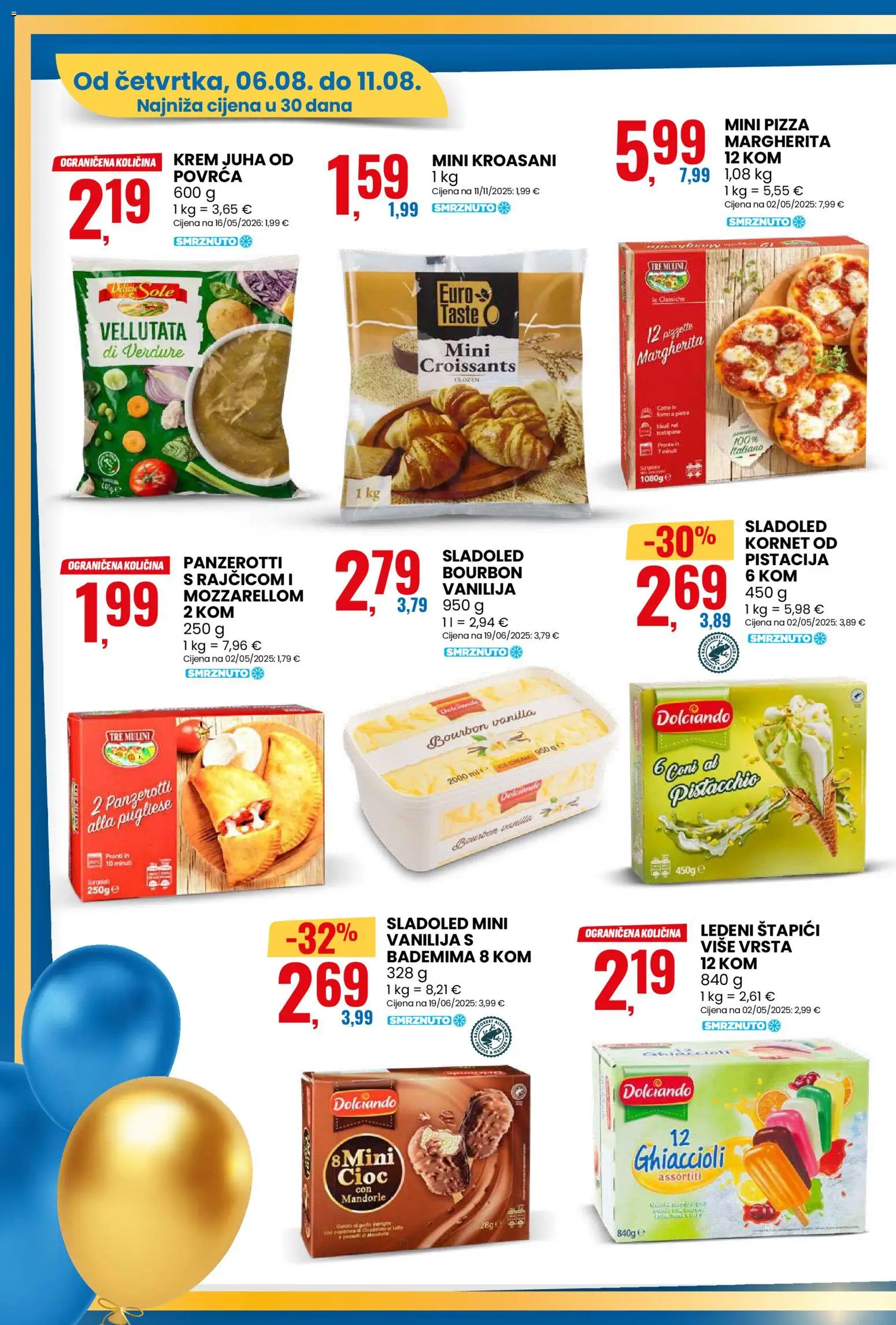 Eurospin katalog | vrijedi od 06.08.2026 | Stranica: 6 | Proizvodi: Pizza, Sladoled, Juha, Kornet