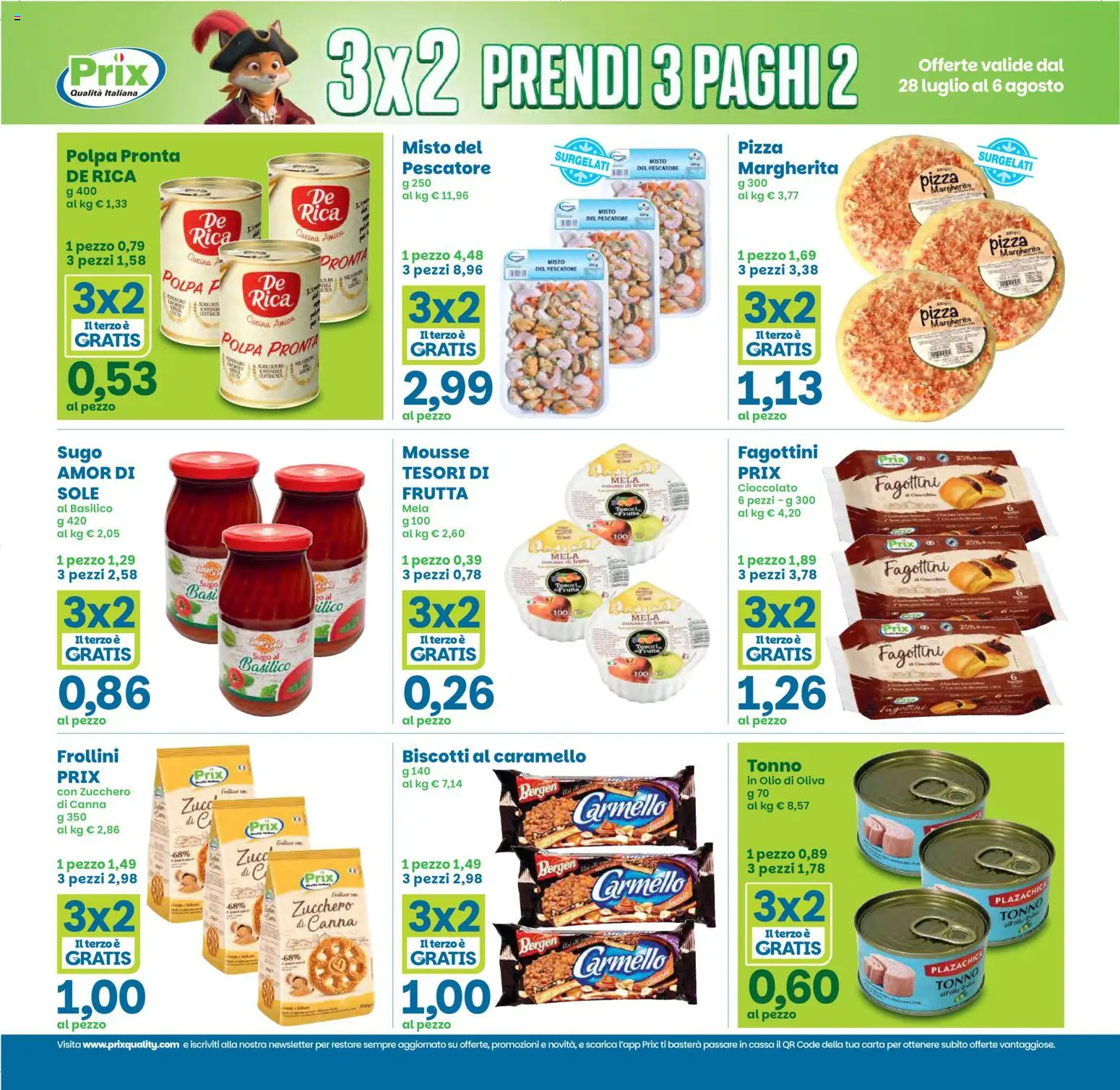 Volantino Prix del 28/07/2026 | Pagina: 4 | Prodotti: Cioccolato, Biscotti, Frutta, Sugo