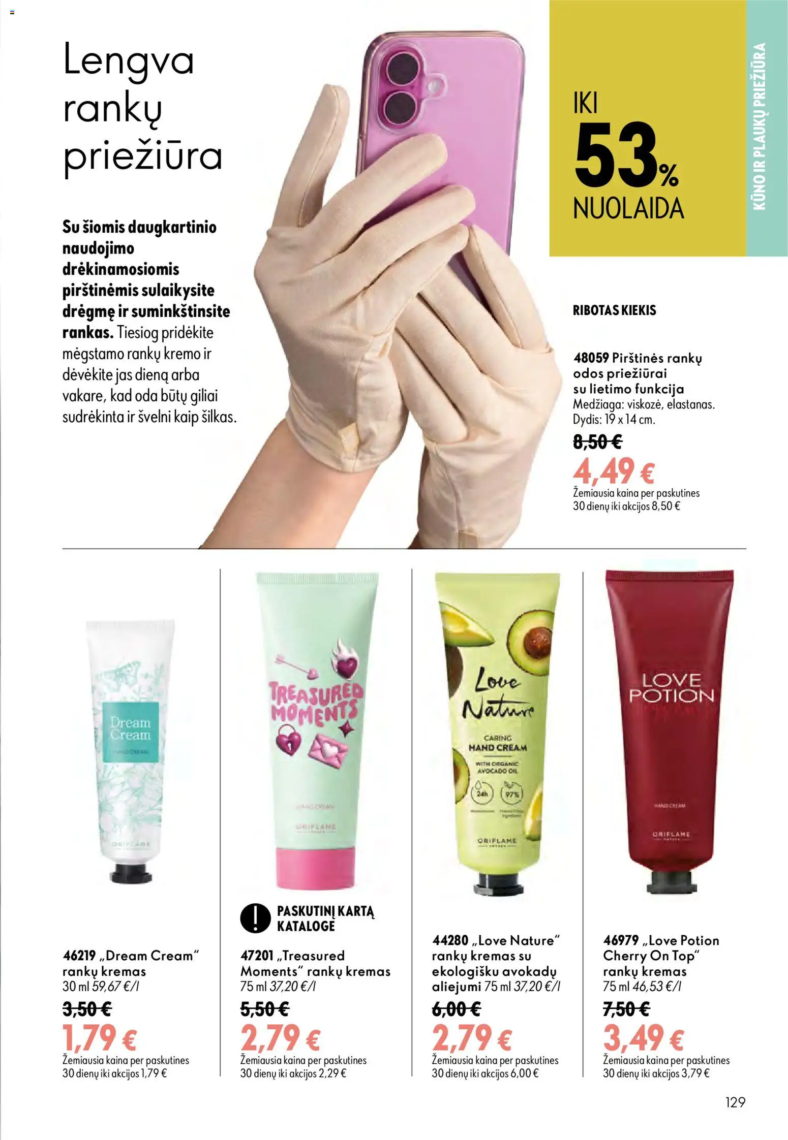 Oriflame akcijos nuo 2026.08.05 | Puslapis: 129 | Prekių: Kremas, Pirštines