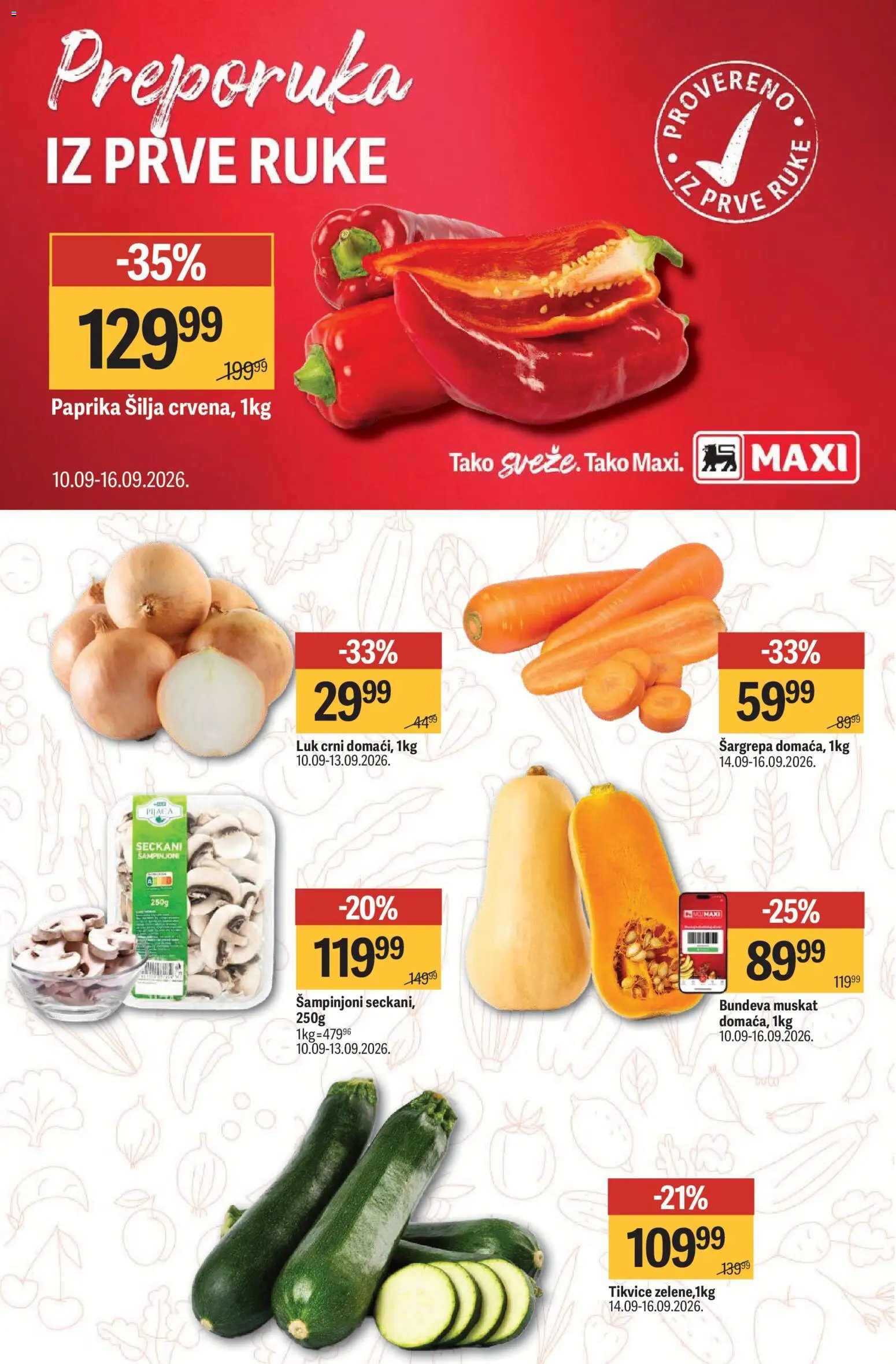 Maxi katalog - važi od 10.09.2026 | Strana: 6 | Proizvode: Paprika, Šampinjoni, Bundeva, Tikvice