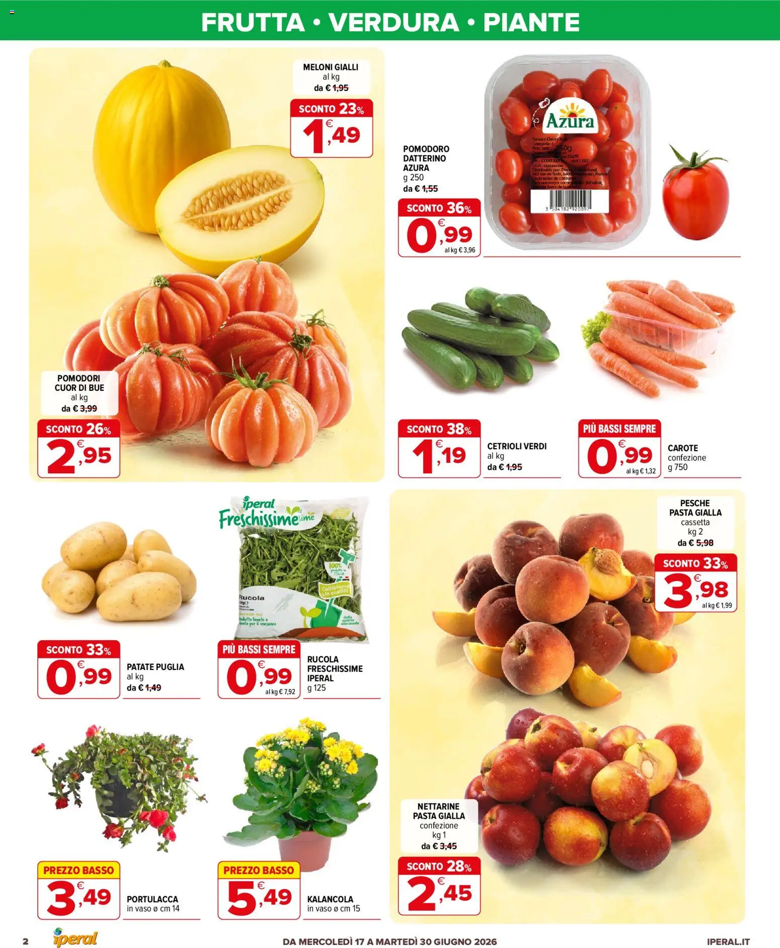 Volantino Iperal del 17.06.2026 | Pagina: 2 | Prodotti: Rucola, Cetrioli, Pomodoro, Carote