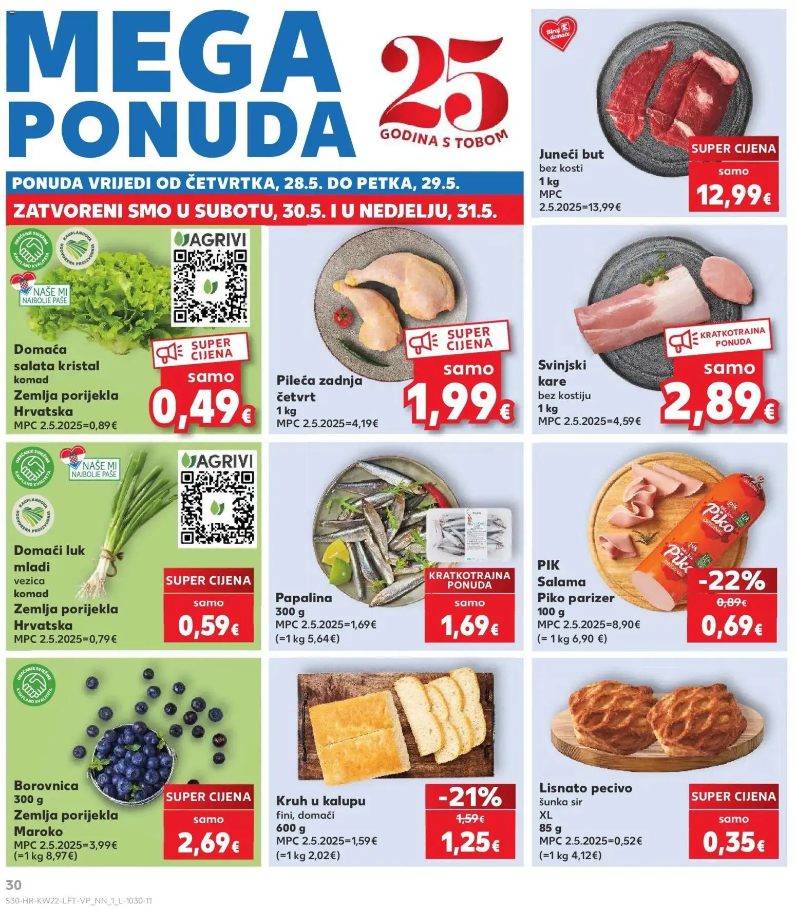 Kaufland katalog | vrijedi od 26.05.2026 | Stranica: 30 | Proizvodi: Juneći but, Kruh, Salata, Borovnica