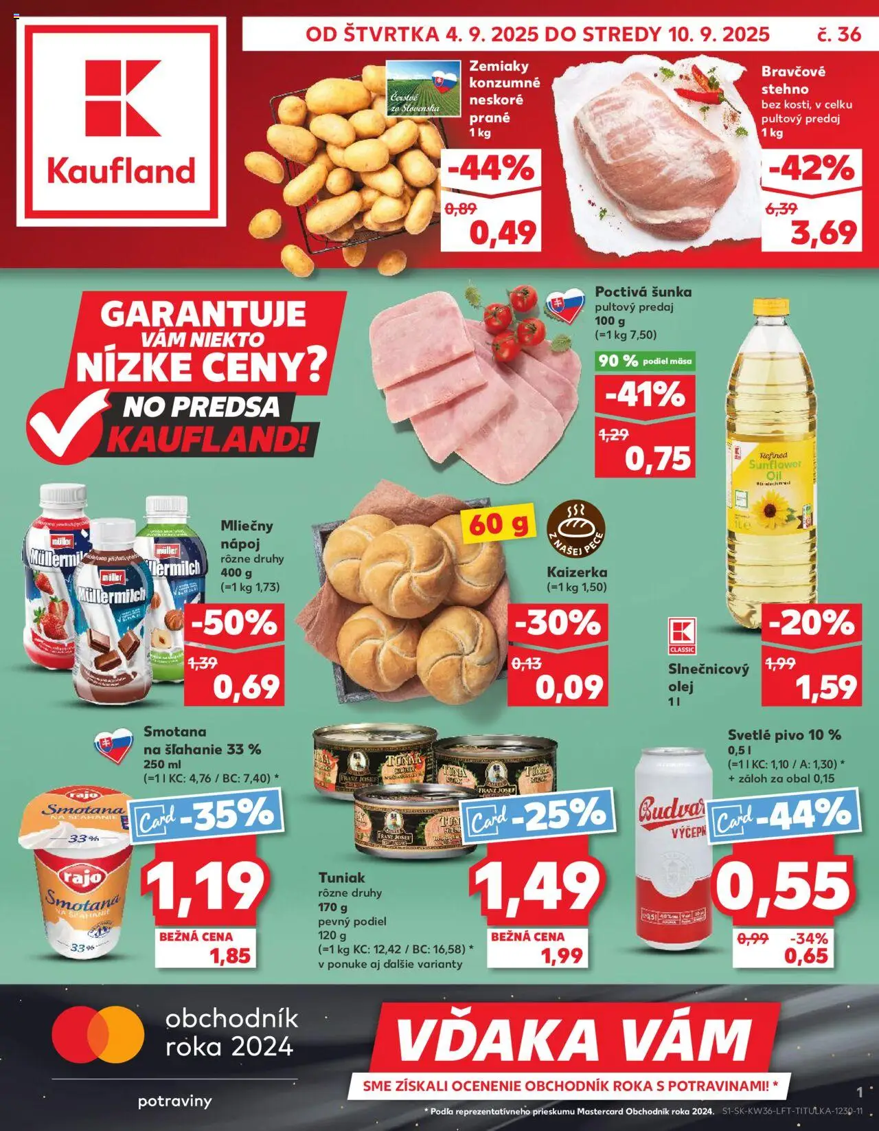 Nové Kaufland akcie – leták je platný od 04.09.2025 | Strana: 1 | Produkty: Pivo, Bravčové stehno, Slnečnicový olej, Zemiaky