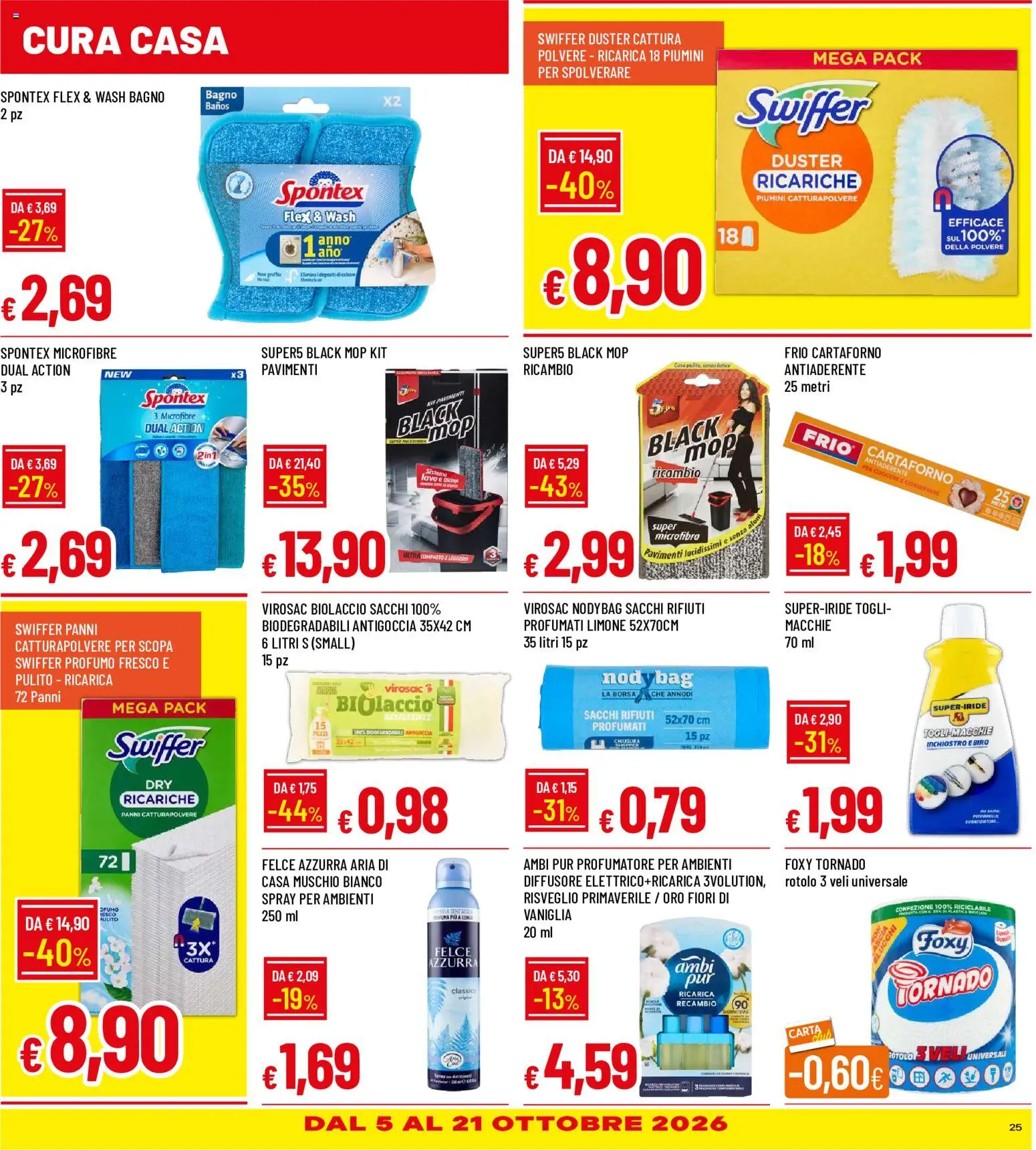 Volantino Galassia del 30/09/2026 | Pagina: 25 | Prodotti: Vaniglia, Fiori, Bagno, Profumo