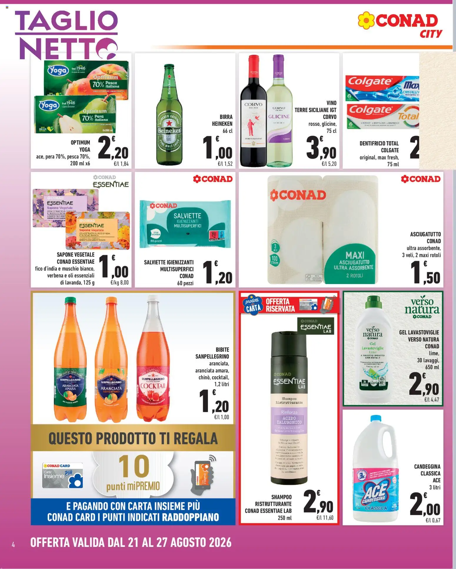 Volantino Conad del 21/08/2026 | Pagina: 4 | Prodotti: Sapone, Birra Heineken, Taglio, Pera