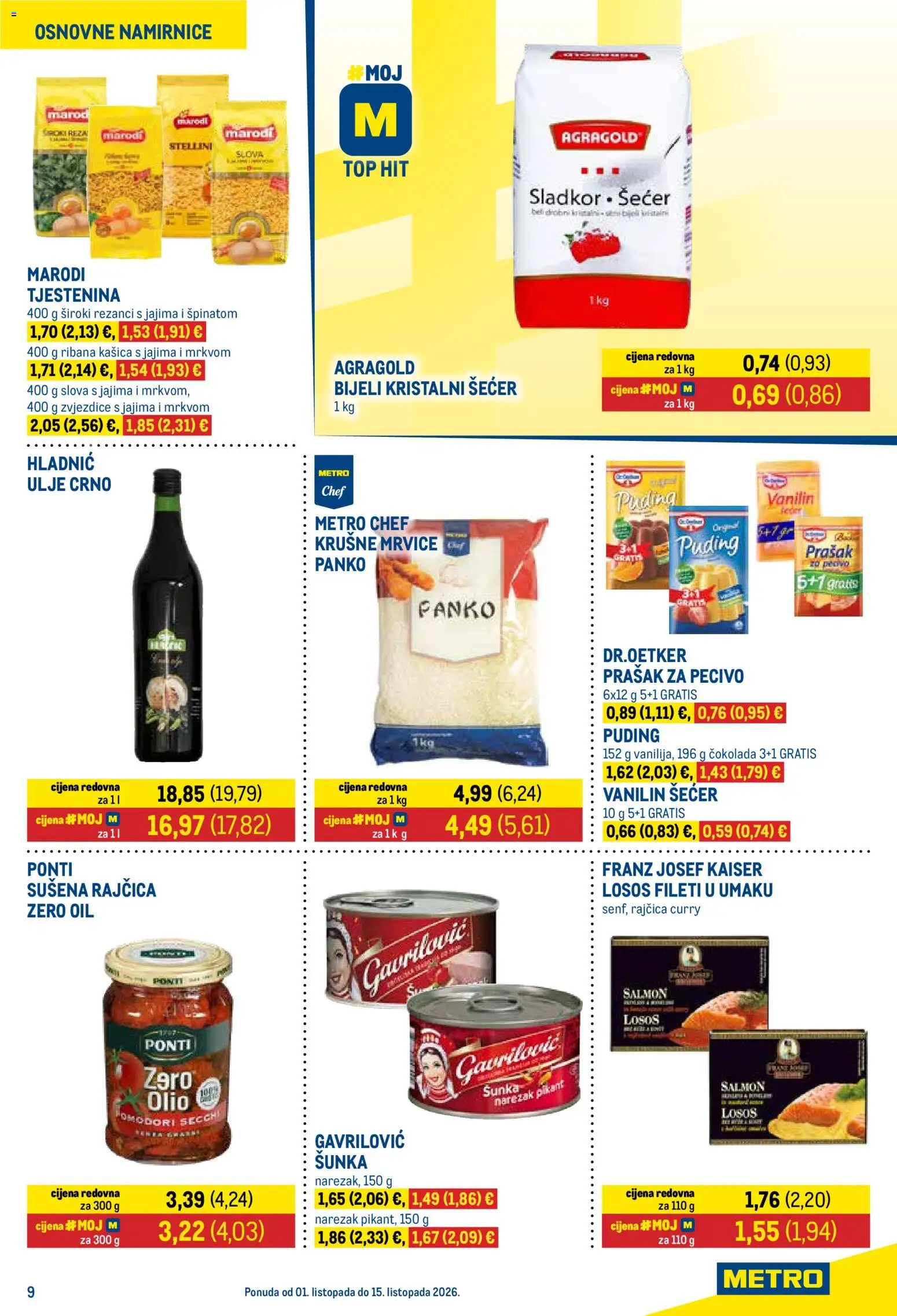 Metro katalog | vrijedi od 01.10.2026 | Stranica: 9 | Proizvodi: Ulje, Šećer, Pecivo, Vanilin šećer
