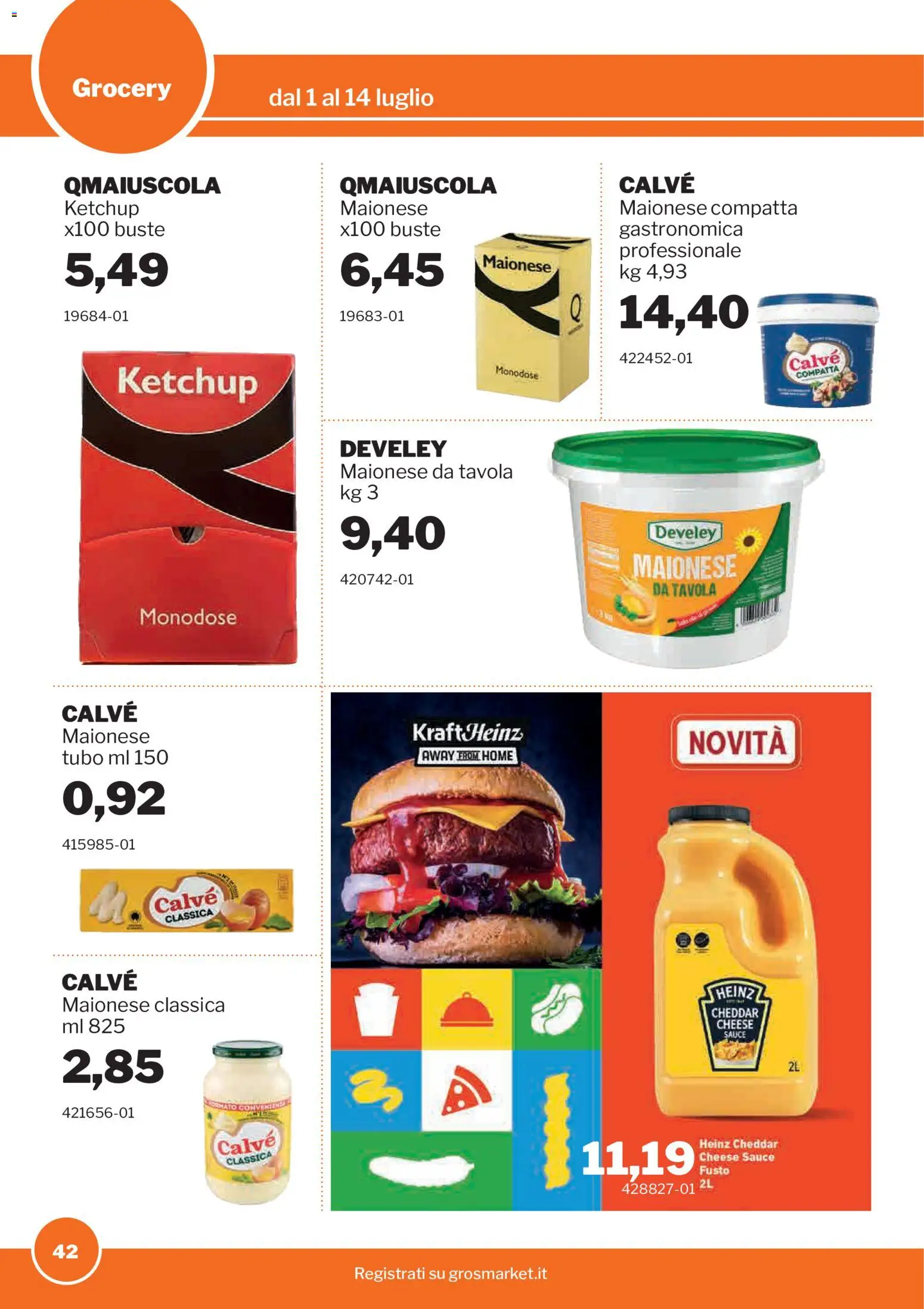 Volantino Sogegross del 01/07/2026 | Pagina: 42 | Prodotti: Ketchup, Maionese, Tubo