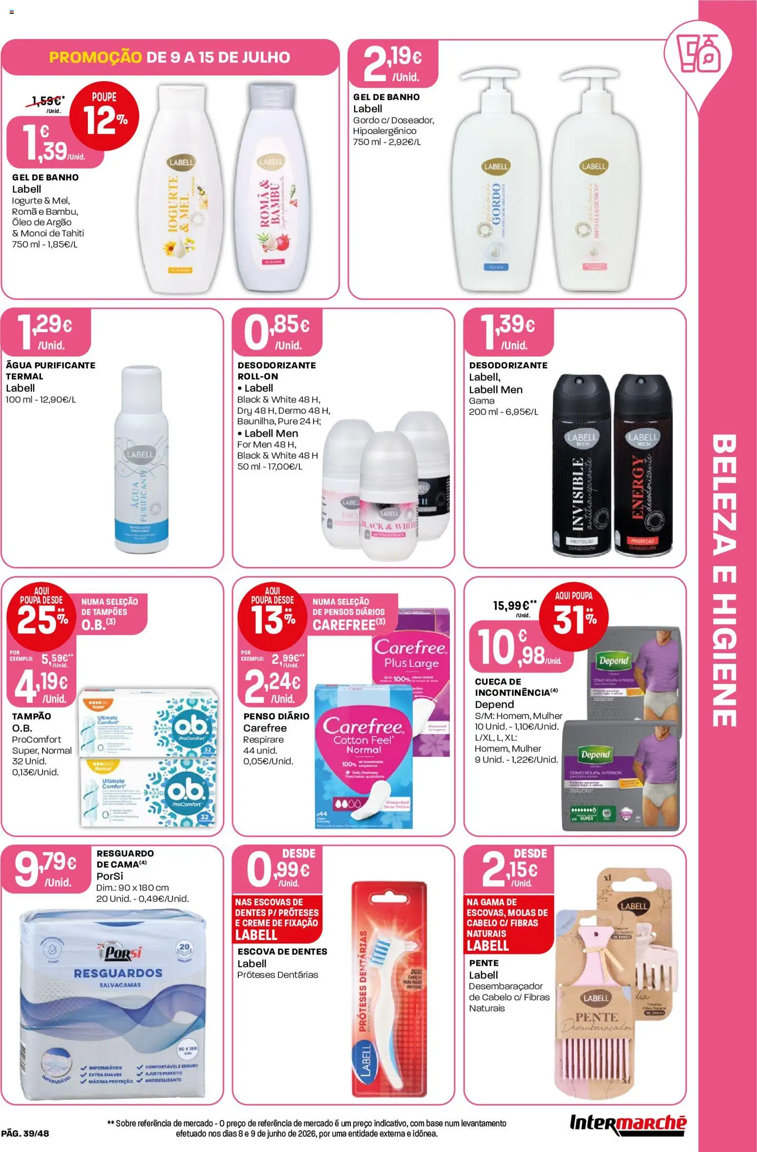 Intermarché folheto │ válido de 09/07/2026 | Página: 39 | Produtos: Agua, Escova de dentes, Banho, Óleo