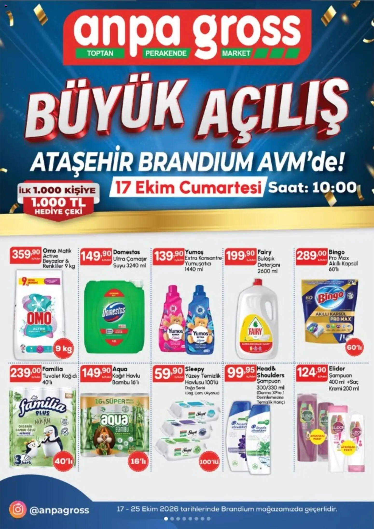 Anpa Gross - Ataşehir Brandium AVM’deki açılışımıza özel - 17 Ekim 2026 tarihinden itibaren geçerlidir | Sayfa: 11 | Ürünler: Tuvalet, Şampuan, Yumuşatıcı, Kağıt havlu