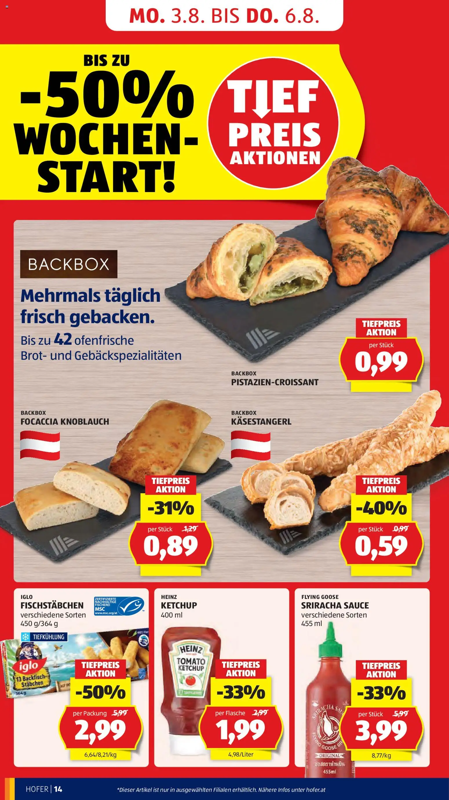 Hofer AT akciós ujság - amely érvényes a következő dátumtól: 2026.07.31. | Oldal: 20 | Termékek: Focaccia, Ketchup
